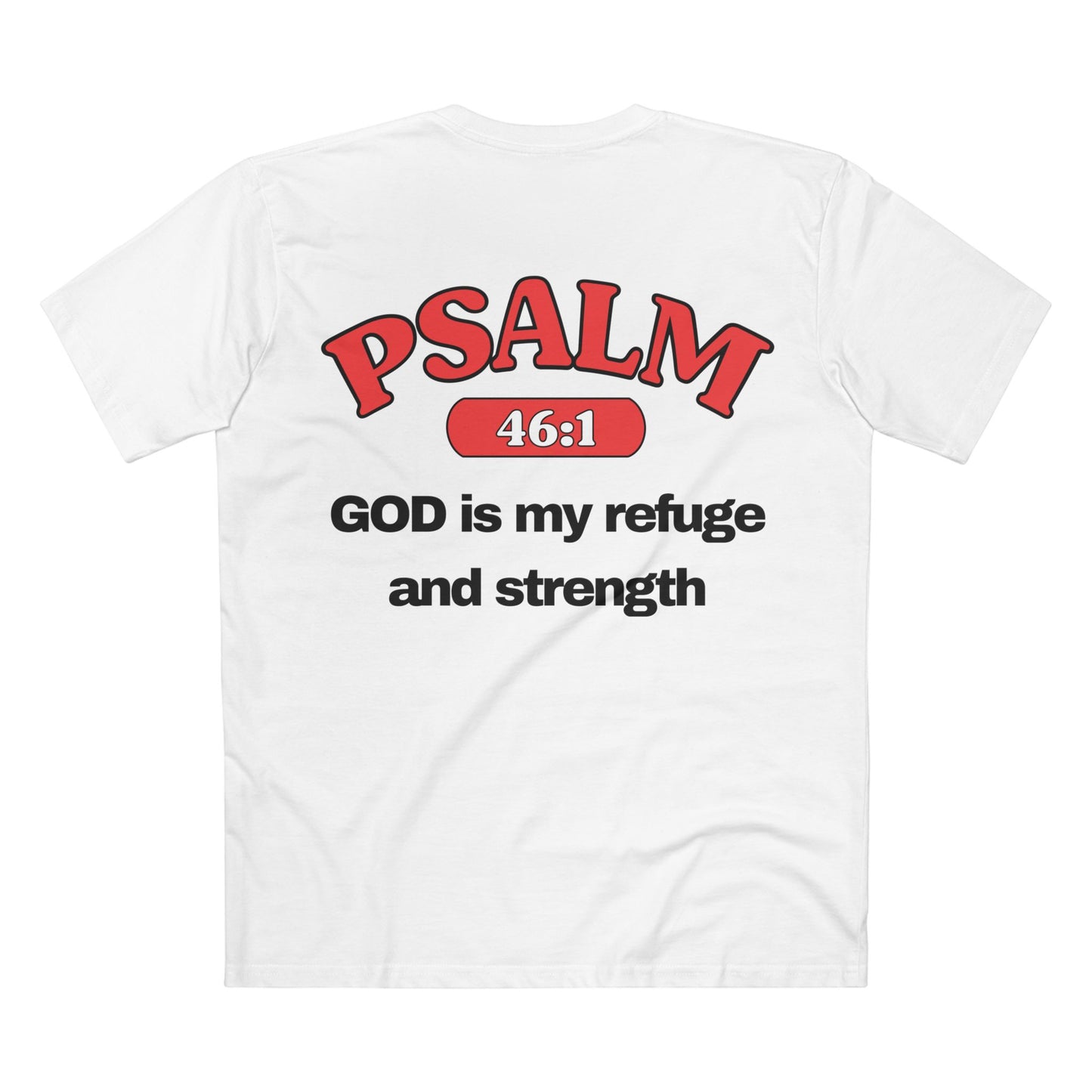 Psalm 46:1 - Crewneck T-shirt (Custom)