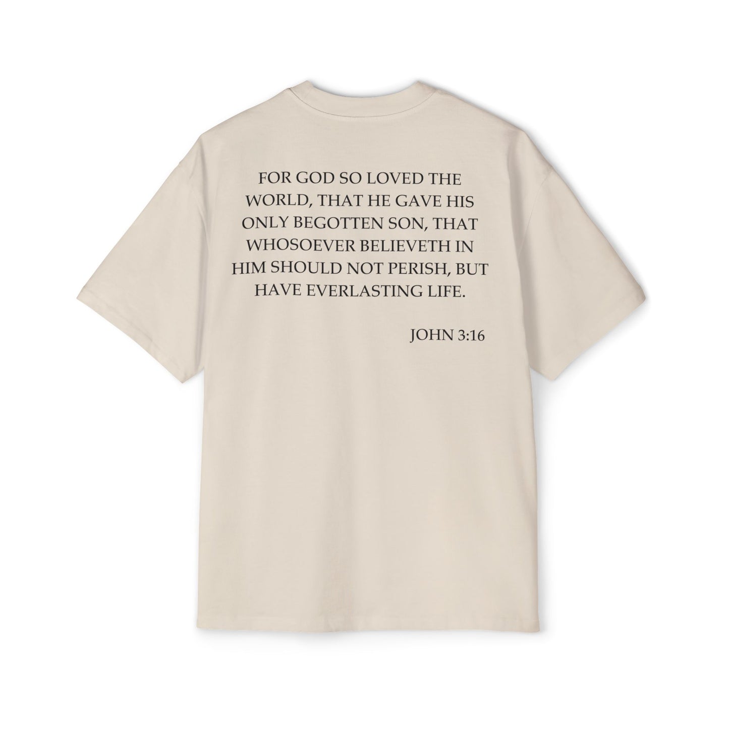 John 3:16 - Heavy Oversized Tee