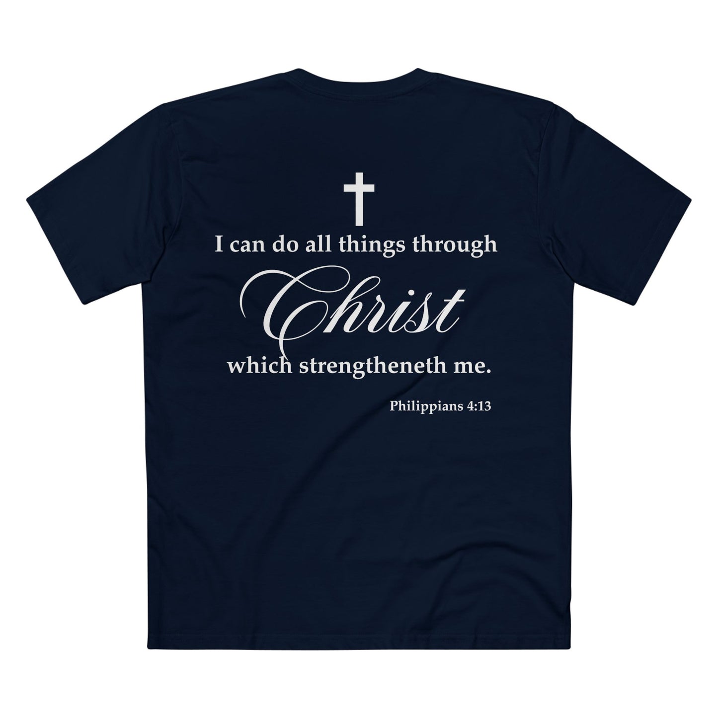 Philippians 4:13 - Crewneck T-shirt (Custom)
