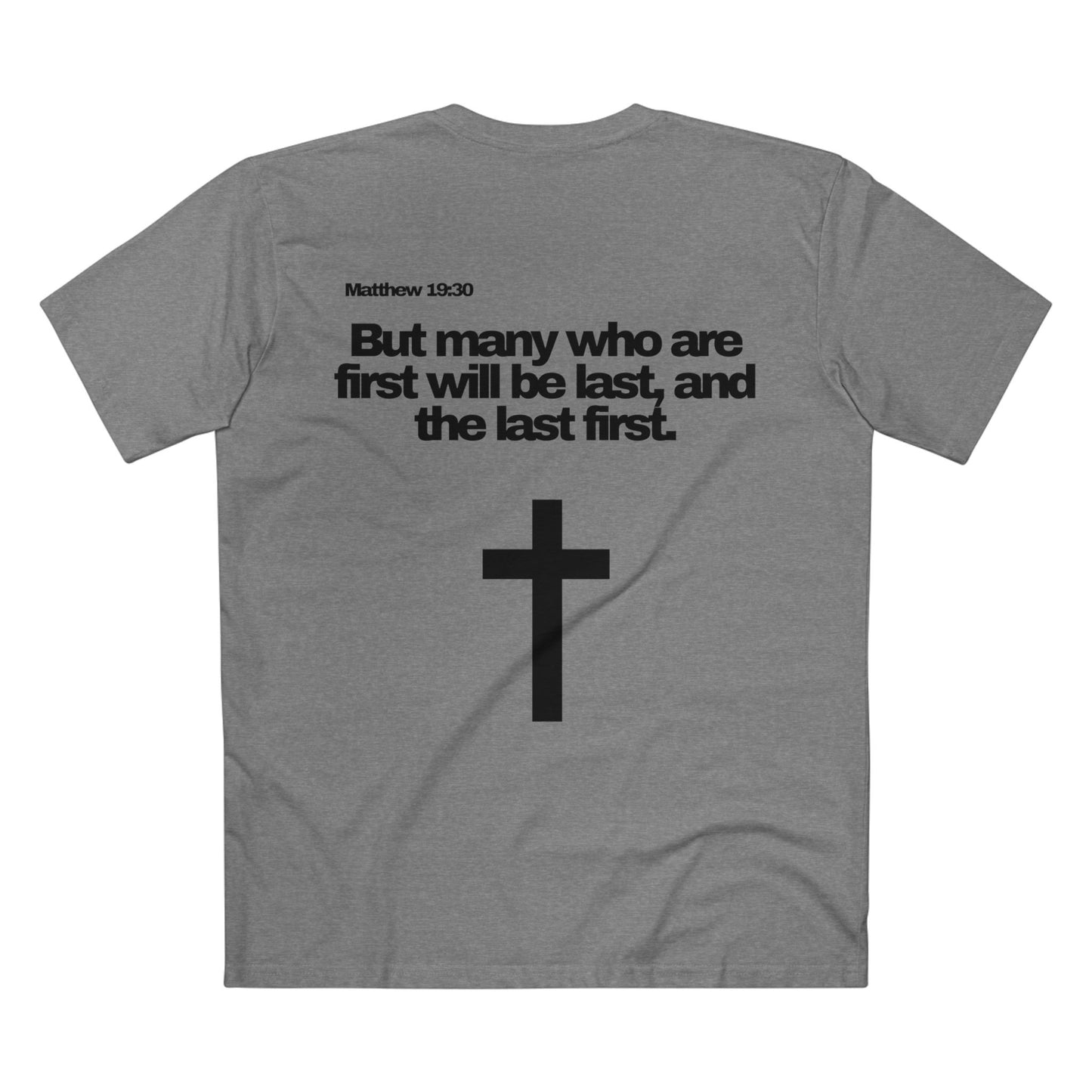 Matthew 19:30 - Crewneck T-shirt