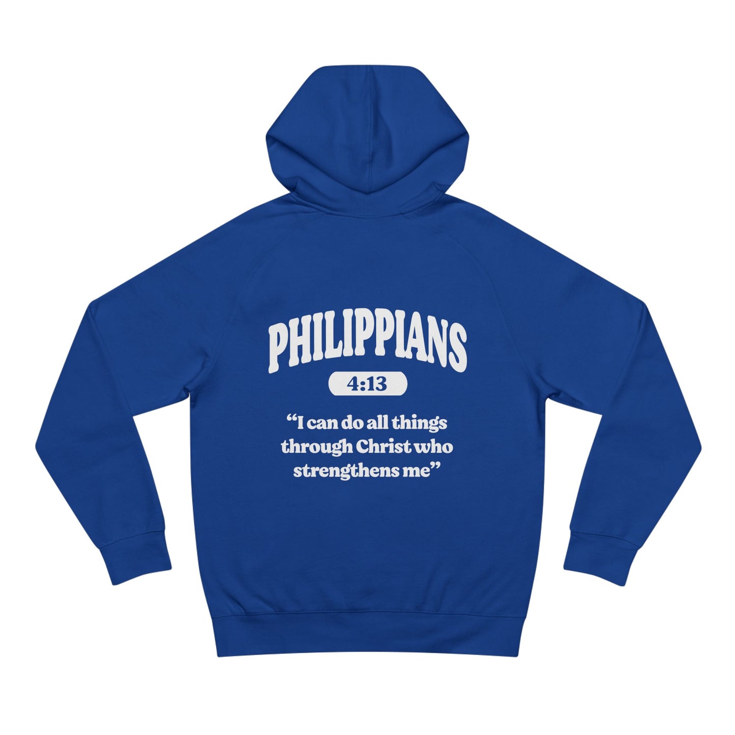 Philippians 4:13 - Premium Hoodie (Custom)