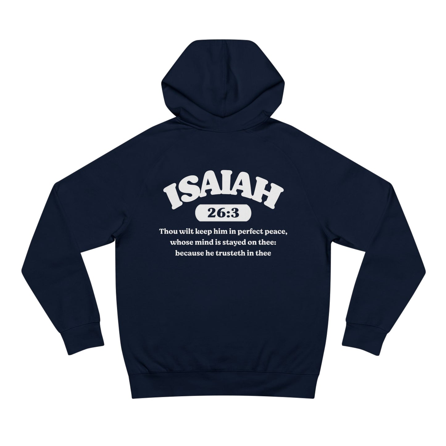 Isaiah 26:3 - Premium Hoodie