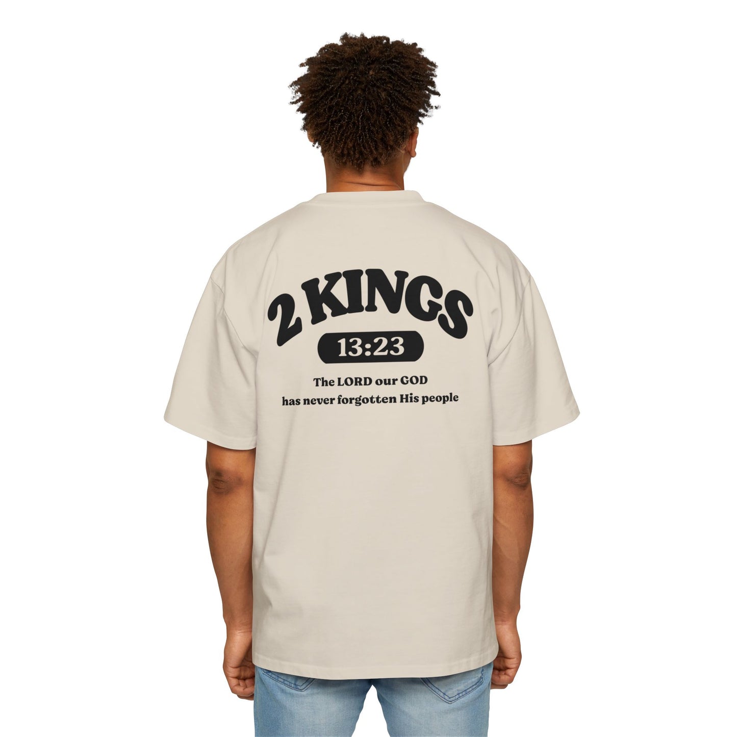 2 Kings 13:23 - Heavy Oversized Tee (Custom)