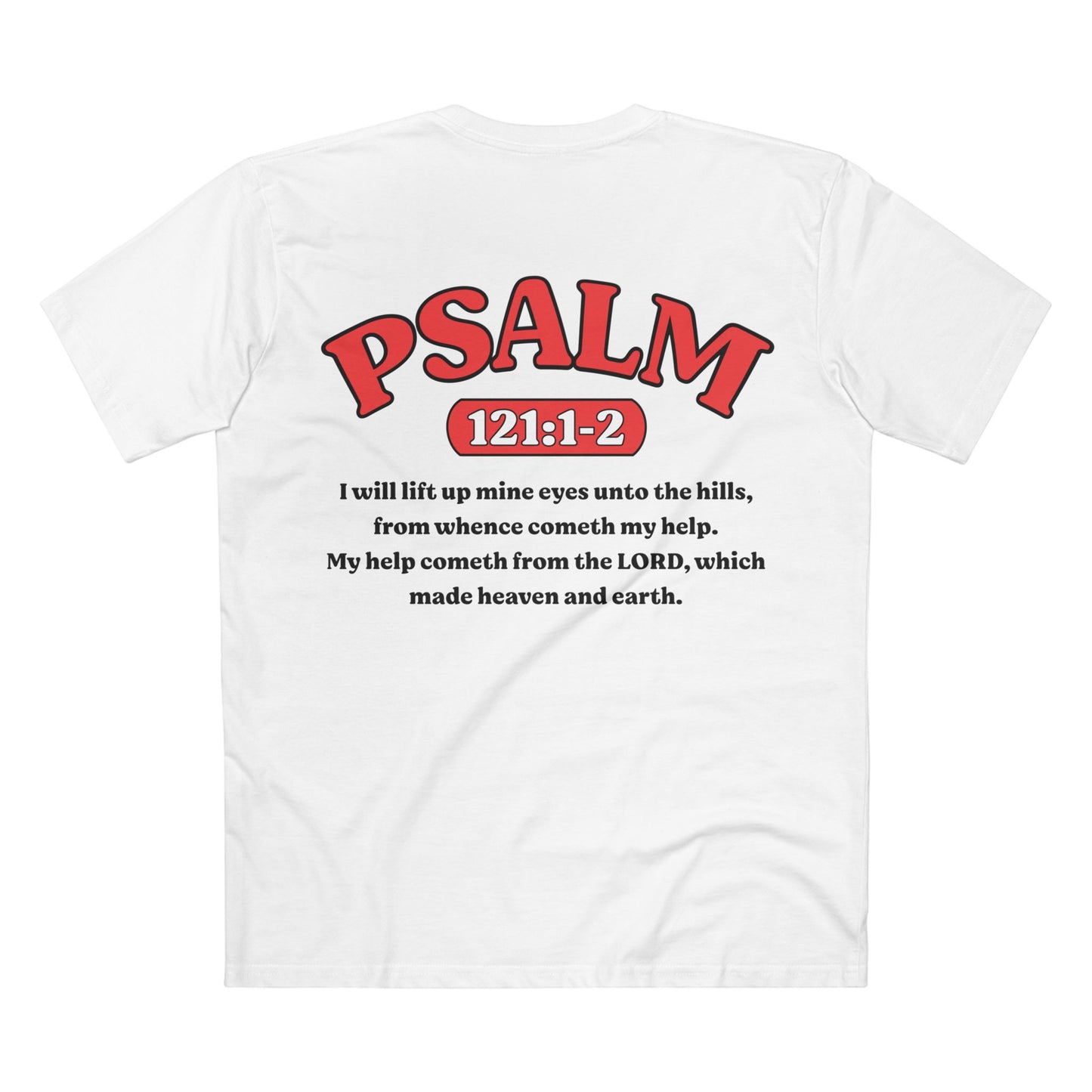 Psalm 121:1-2 - Crewneck T-shirt (Custom)