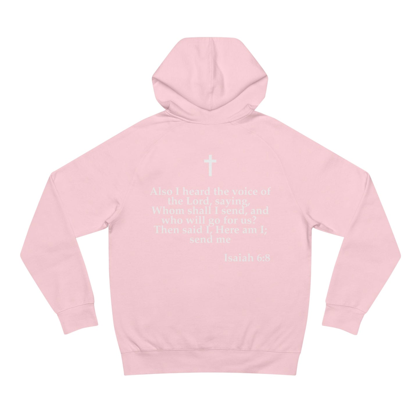 Isaiah 6:8 - Premium Hoodie