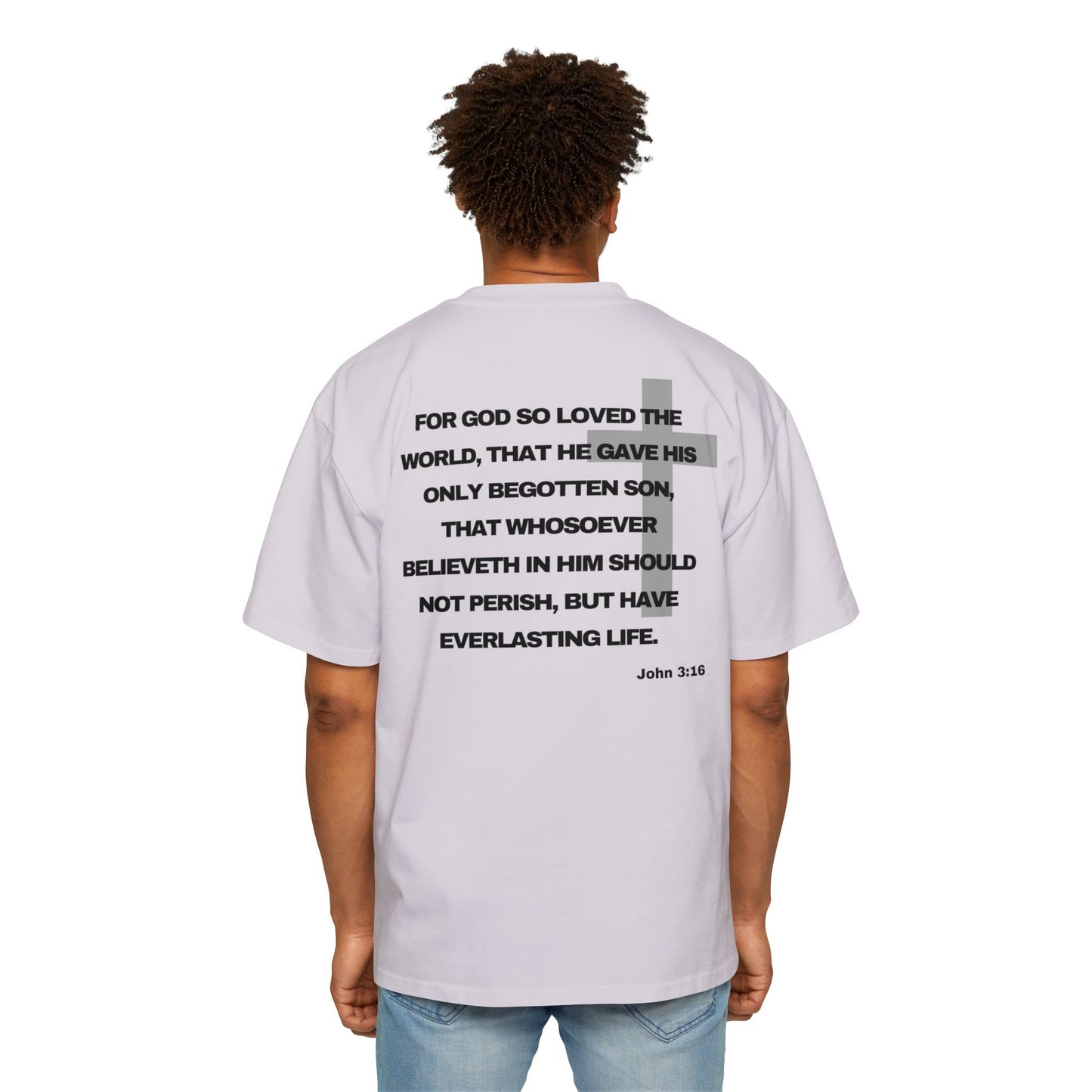 John 3:16 - Heavy Oversized Tee (Custom)