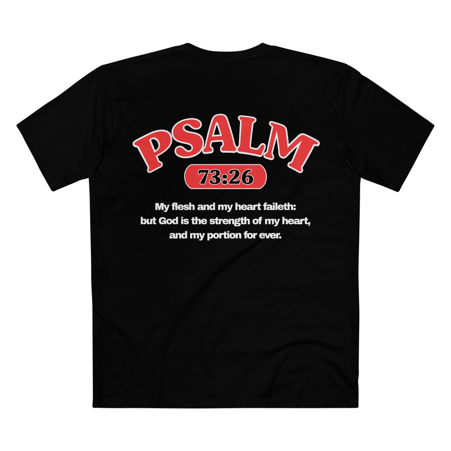 Psalms 73:26 - Crewneck T-shirt (Custom)