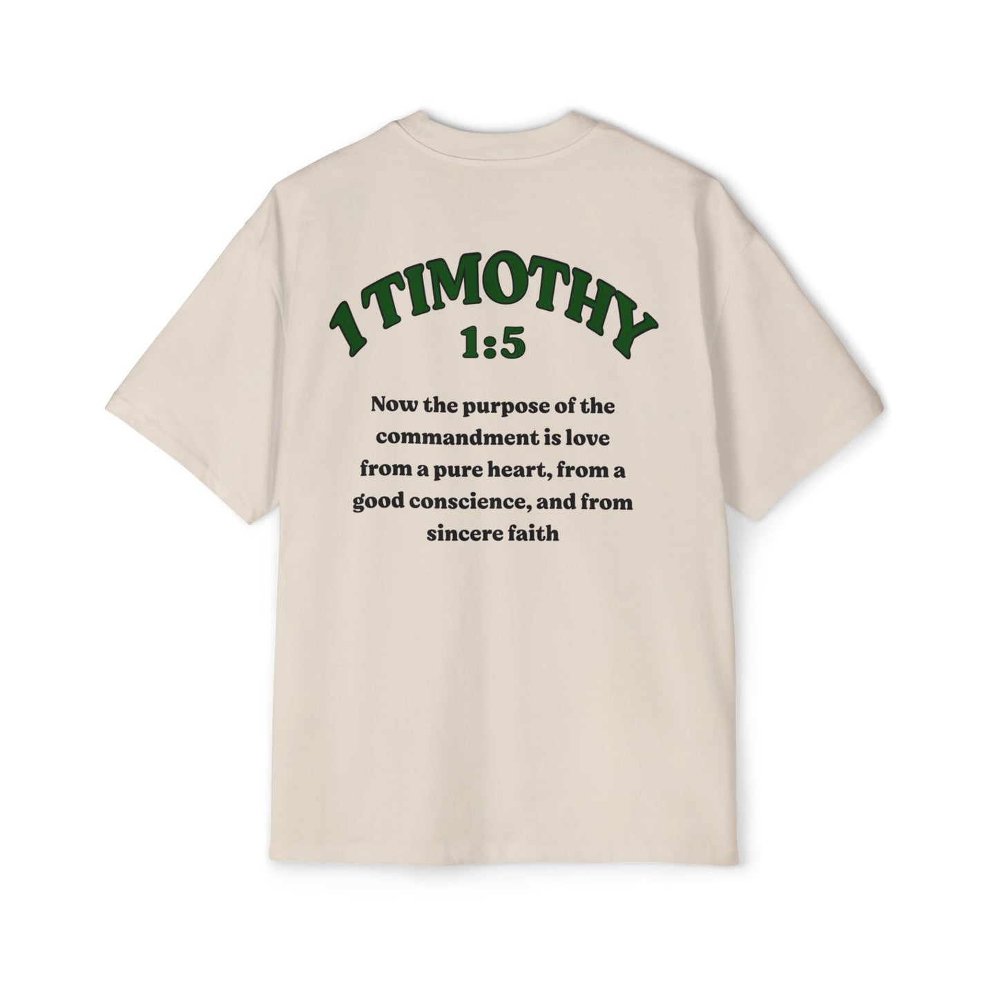 1 Timothy 1:5 - Heavy Oversized Tee (Custom)