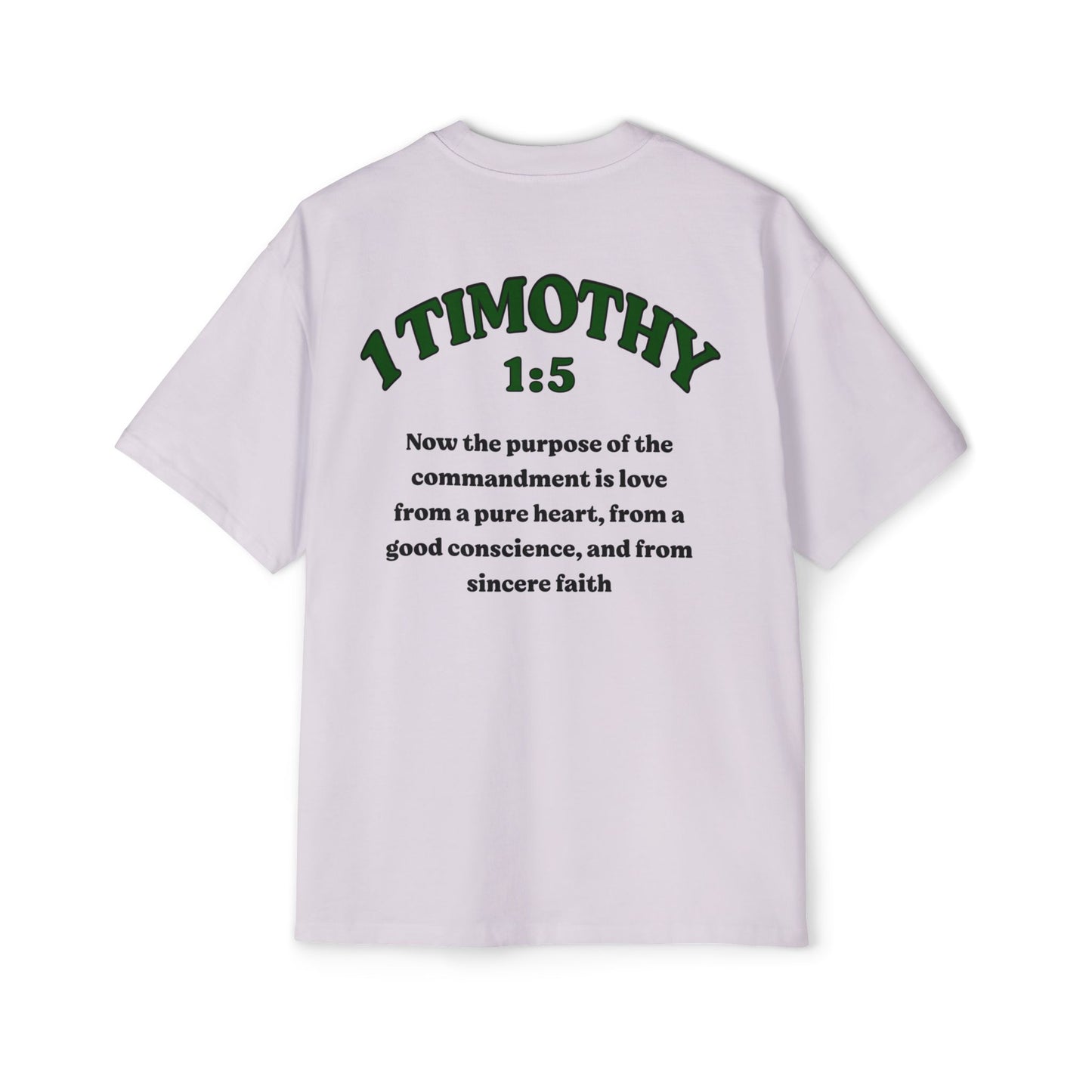 1 Timothy 1:5 - Heavy Oversized Tee (Custom)