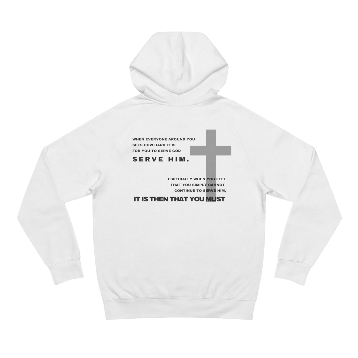Then You Must - Premium Hoodie (custom)