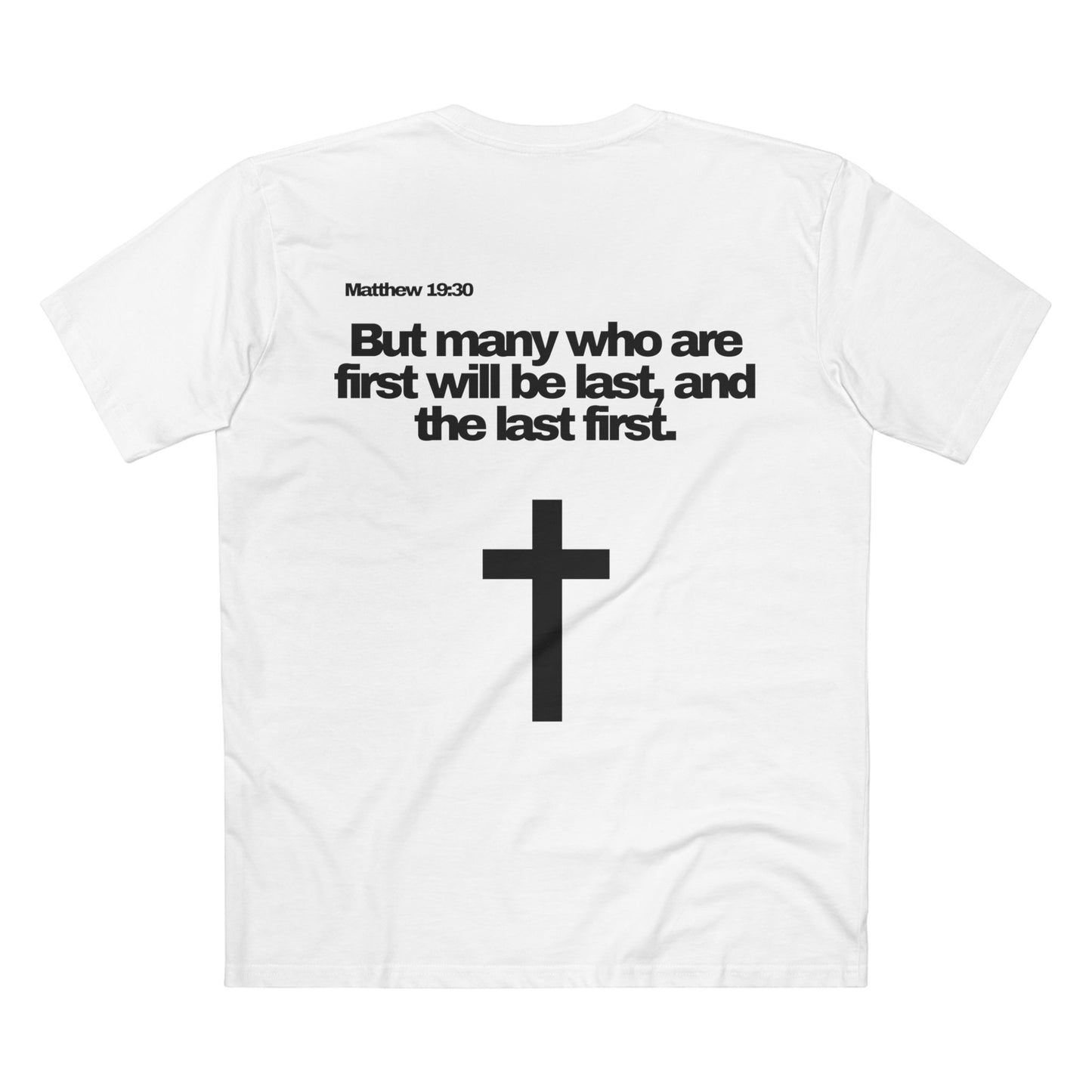 Matthew 19:30 - Crewneck T-shirt
