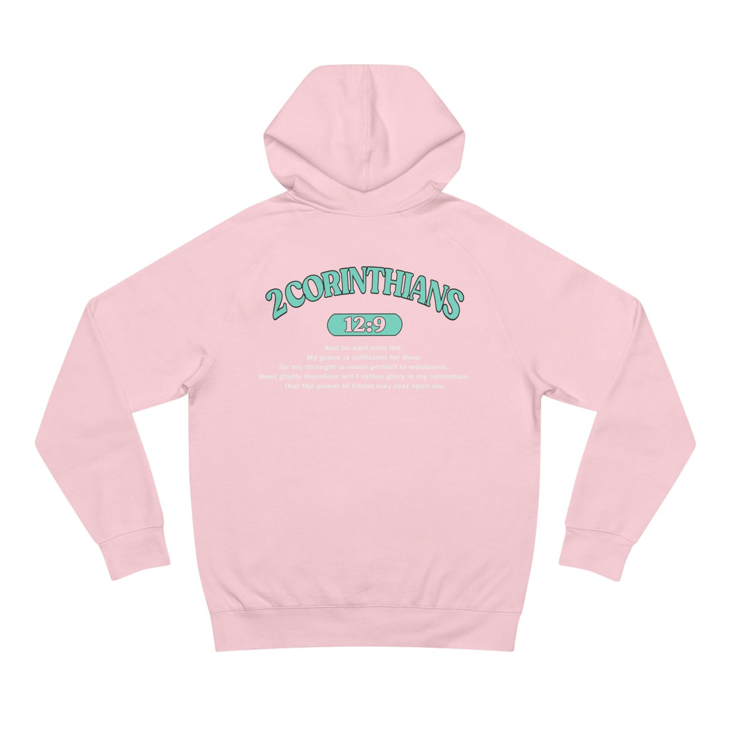 2 Corinthians 12:9 - Premium Hoodie (custom)