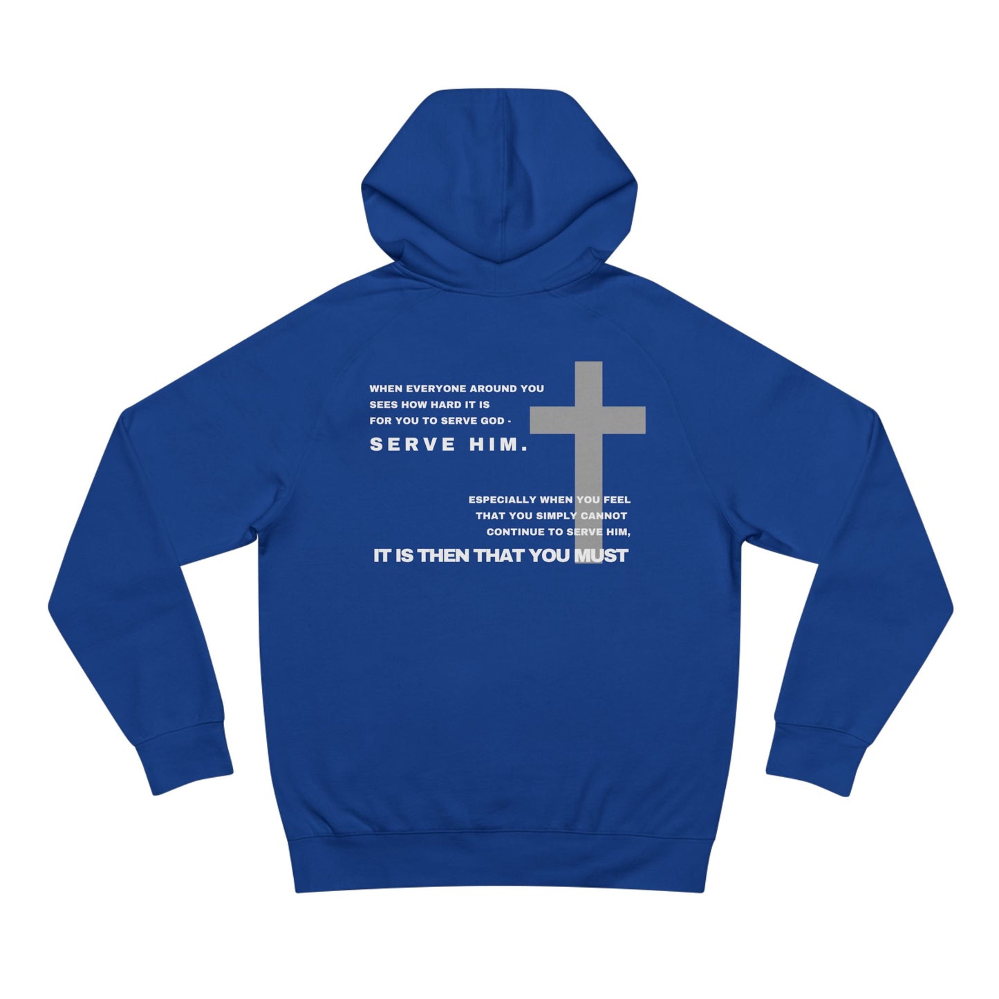 Then You Must - Premium Hoodie (custom)