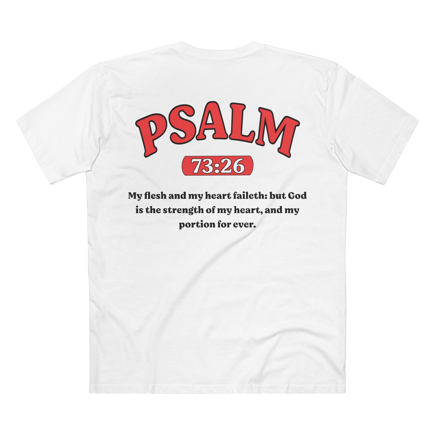 Psalm 73:26 - Crewneck T-shirt (Custom)