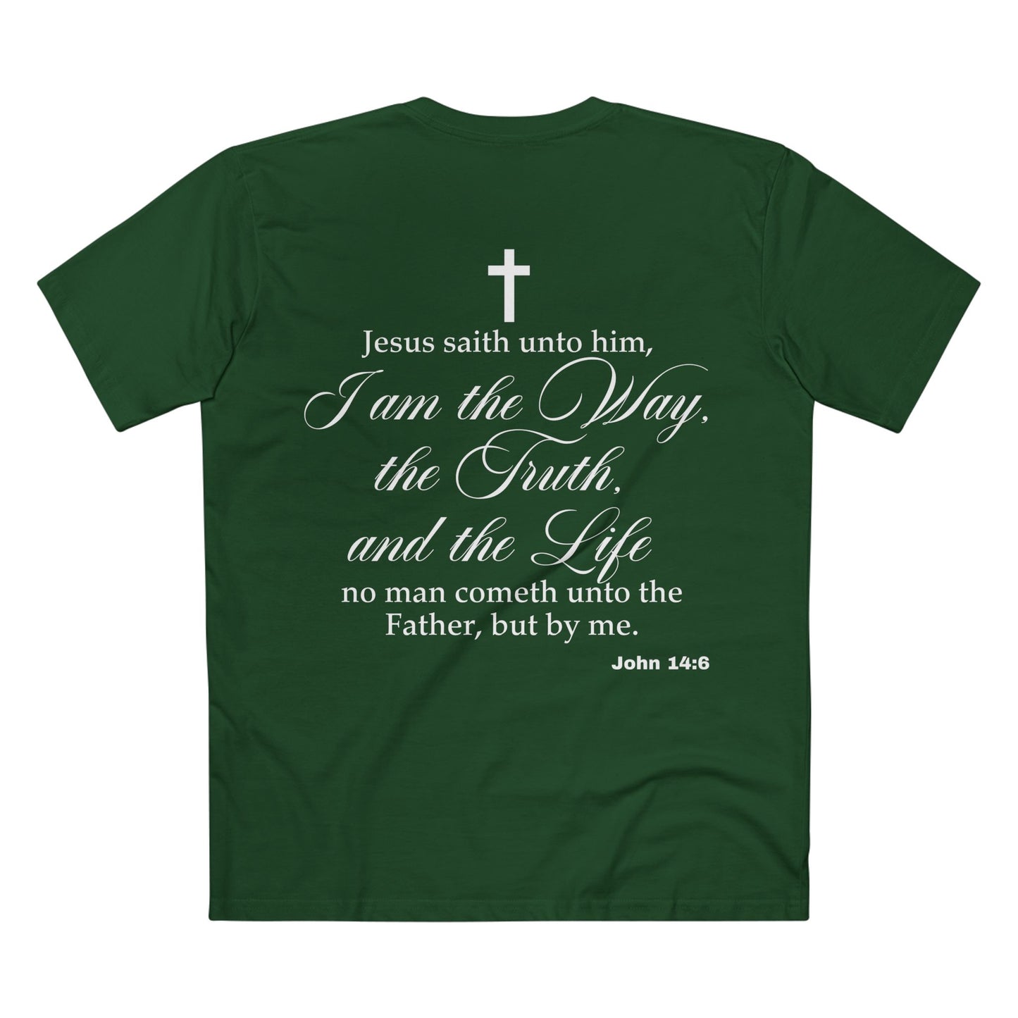 John 14:6 - Crewneck T-shirt (Custom)