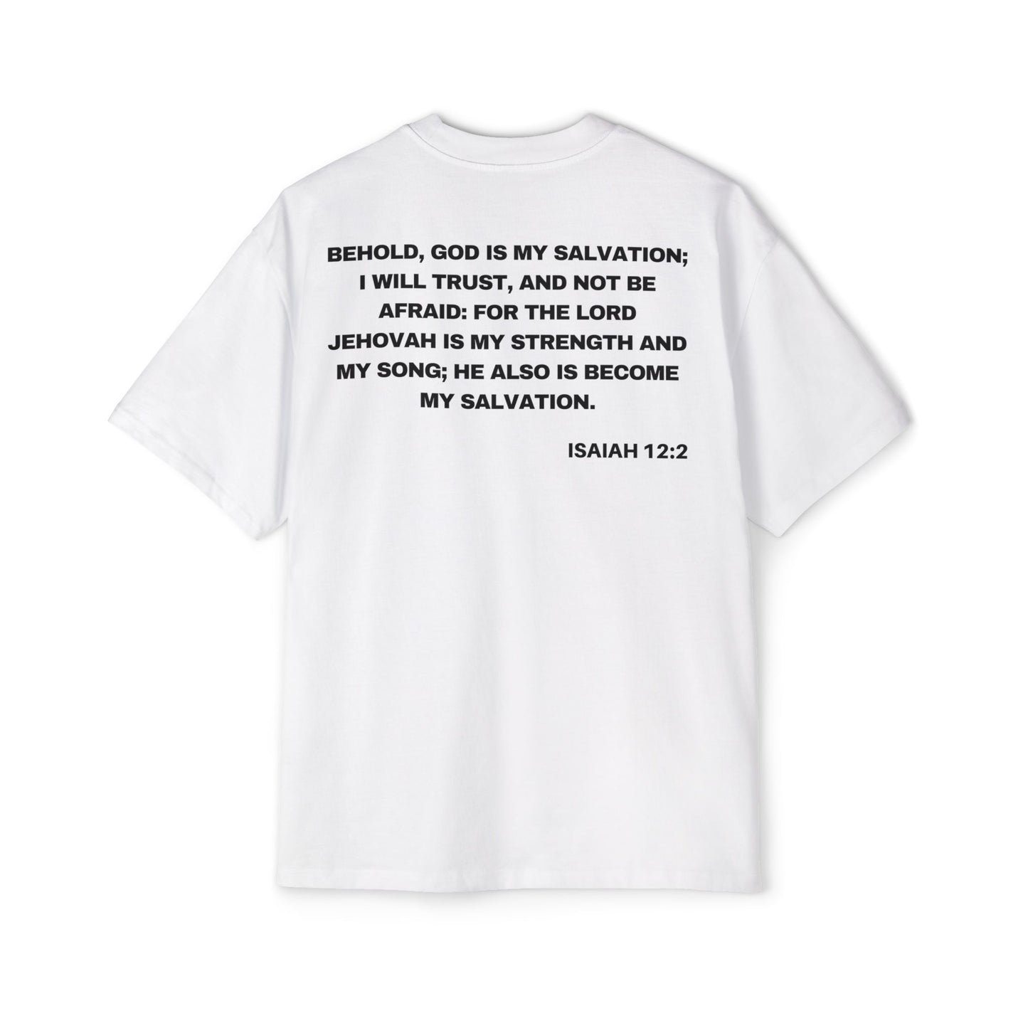 Isaiah 12:2 - Heavy Oversized Tee (Custom)