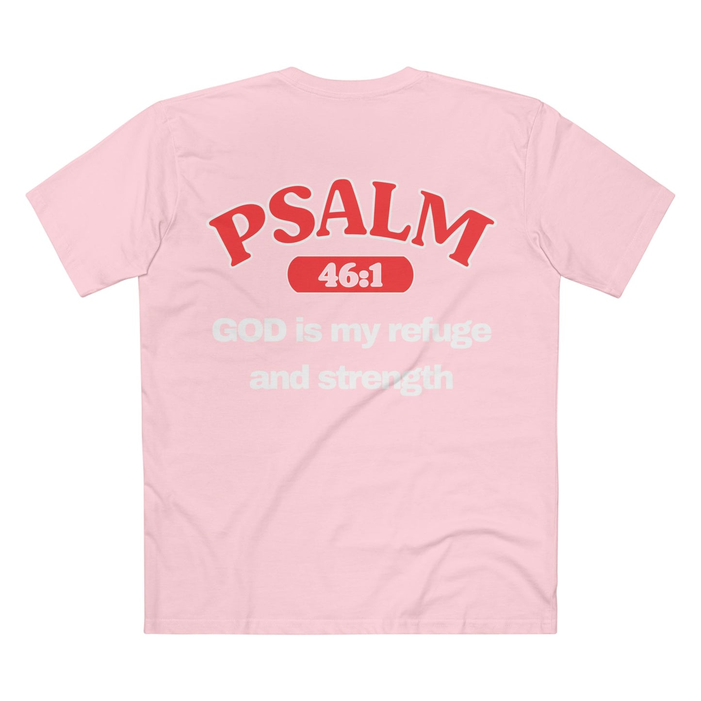 Psalm 46:1 - Crewneck T-shirt (Custom)