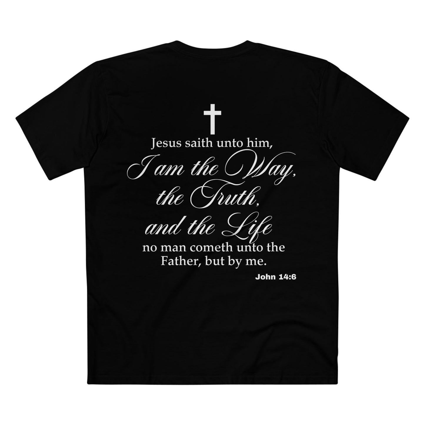 John 14:6 - Crewneck T-shirt (Custom)