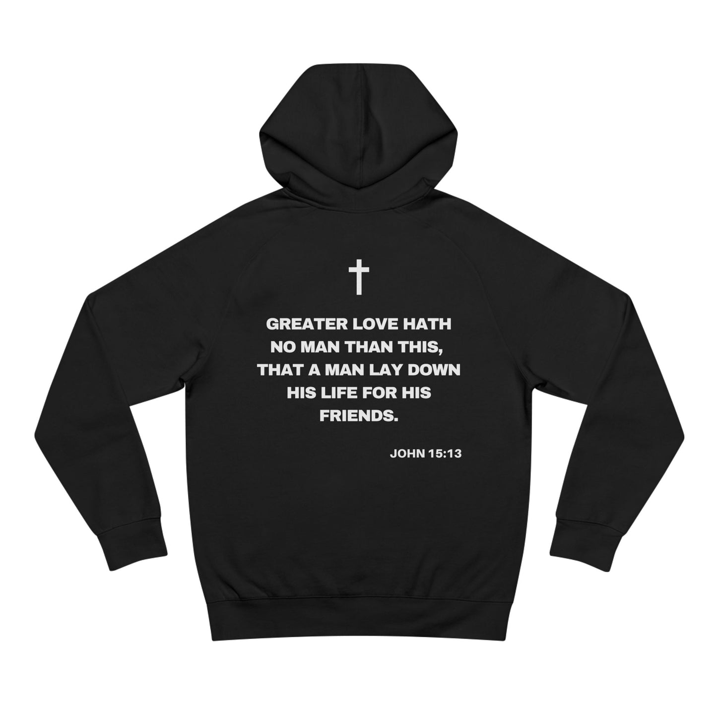 John 15:13 - Premium Hoodie (custom)