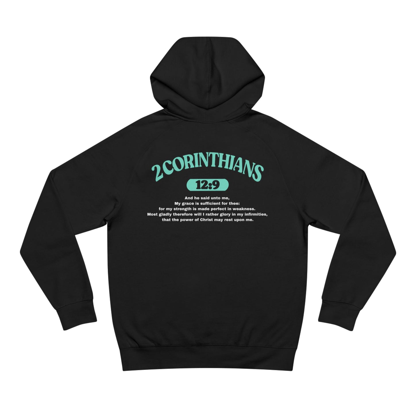 2 Corinthians 12:9 - Premium Hoodie (custom)