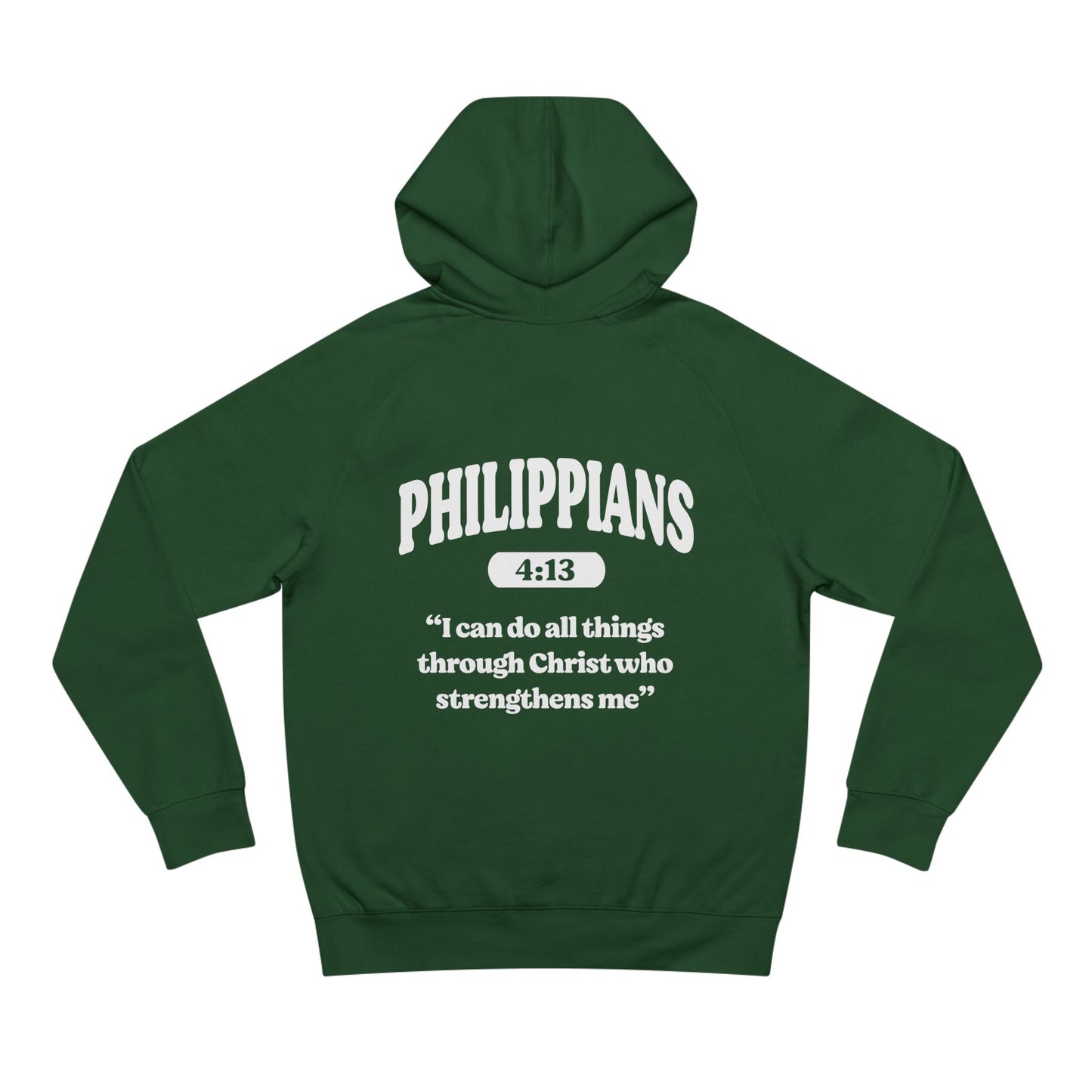 Philippians 4:13 - Premium Hoodie (Custom)