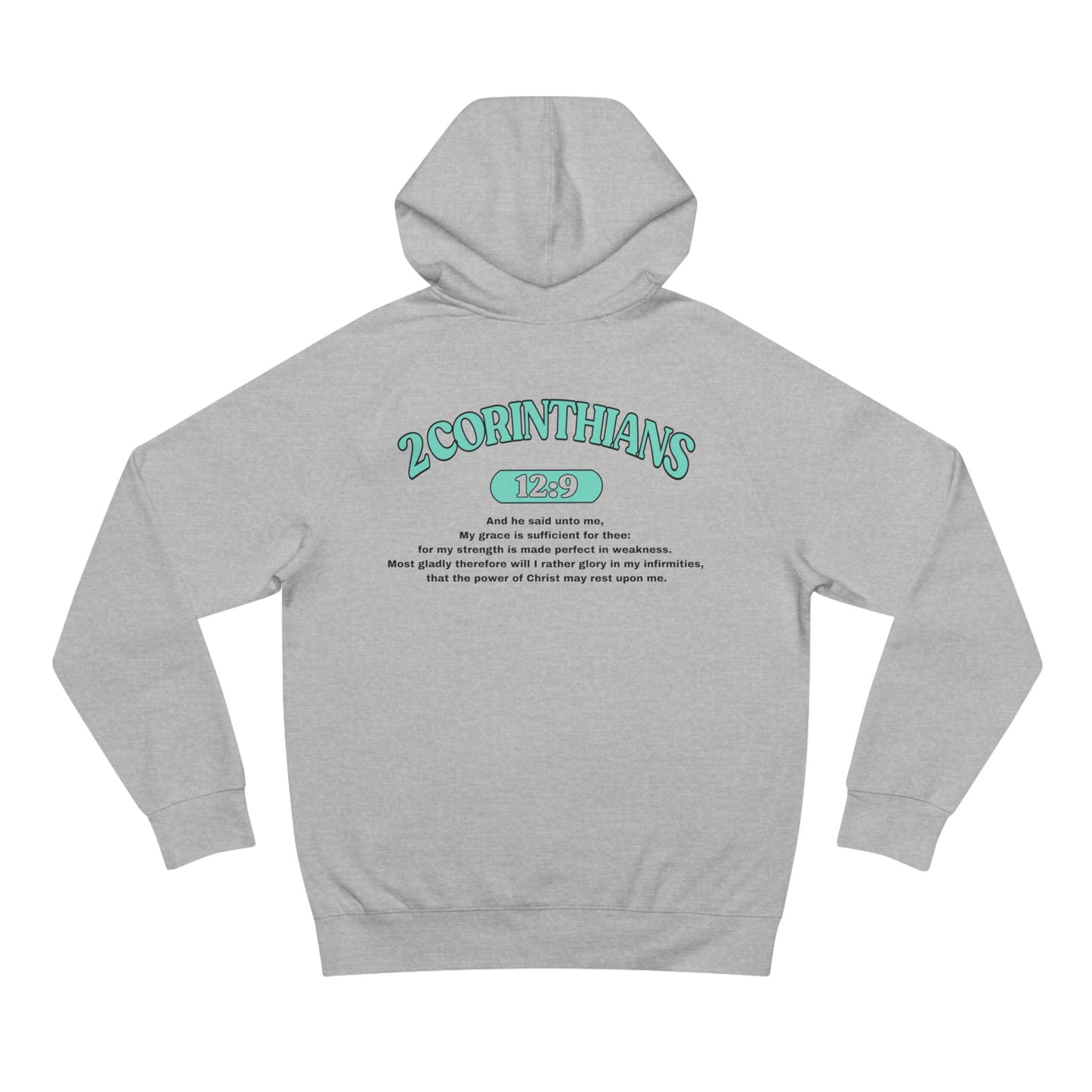 2 Corinthians 12:9 - Premium Hoodie (custom)