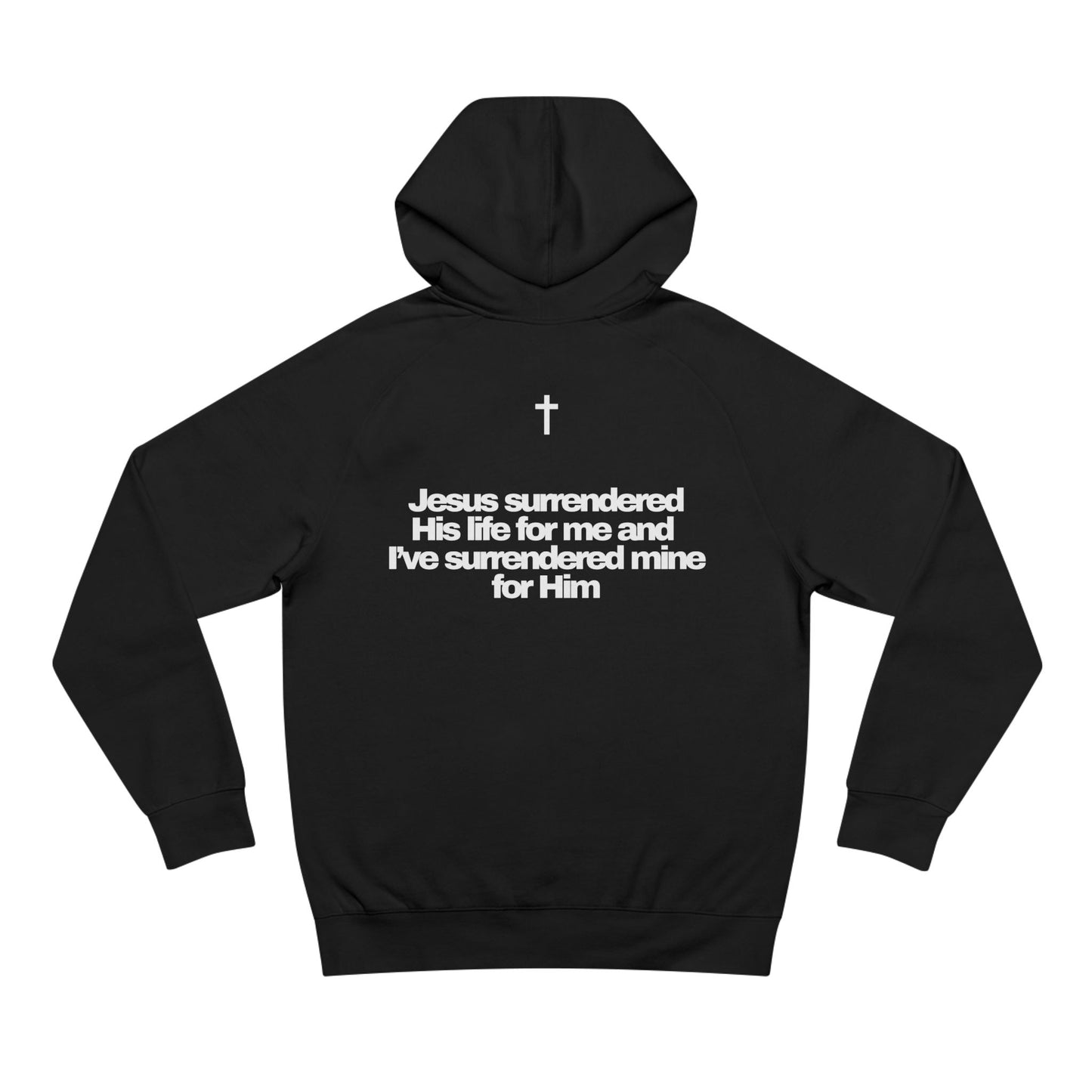 I've Surrendered - Premium Hoodie