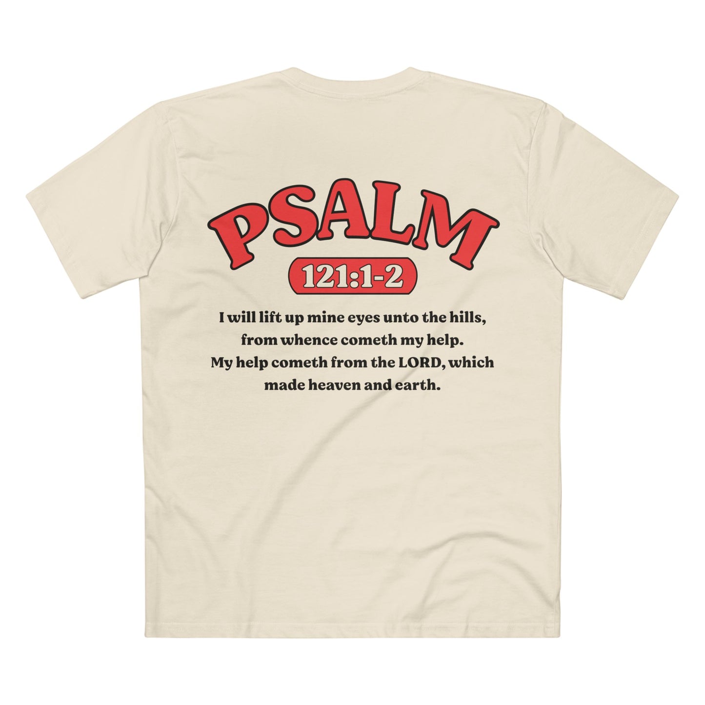 Psalm 121:1-2 - Crewneck T-shirt (Custom)