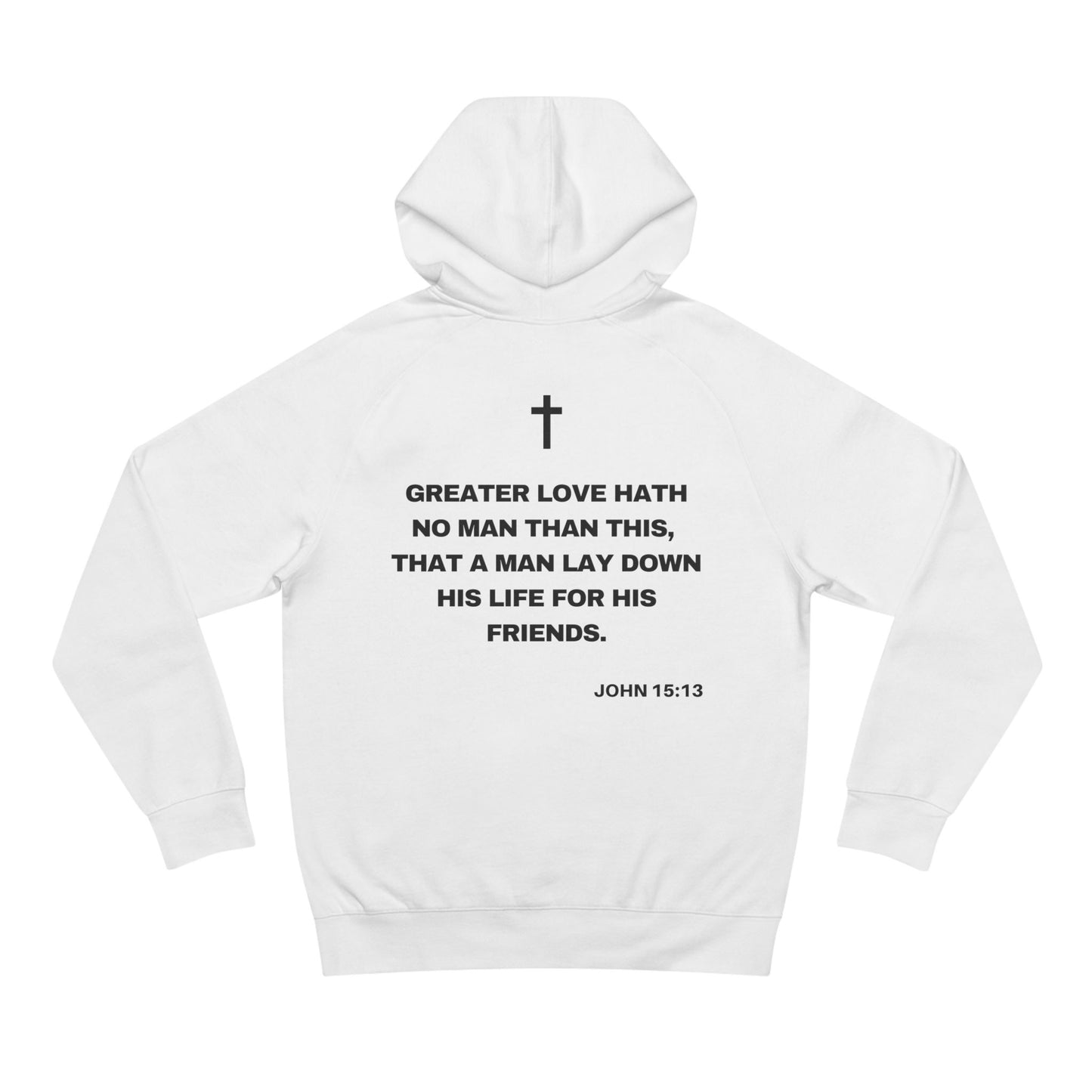 John 15:13 - Premium Hoodie (custom)