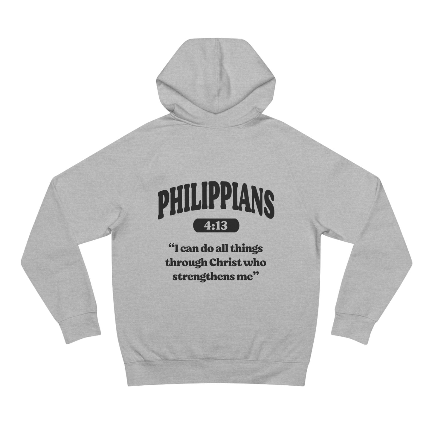 Philippians 4:13 - Premium Hoodie (Custom)