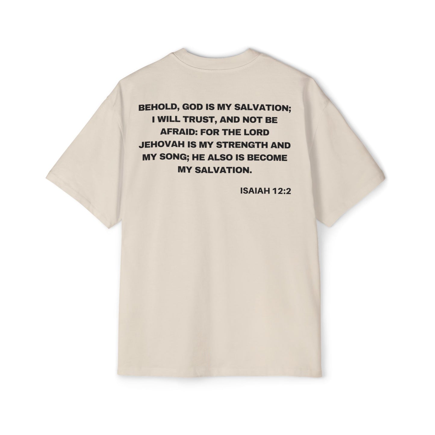 Isaiah 12:2 - Heavy Oversized Tee (Custom)