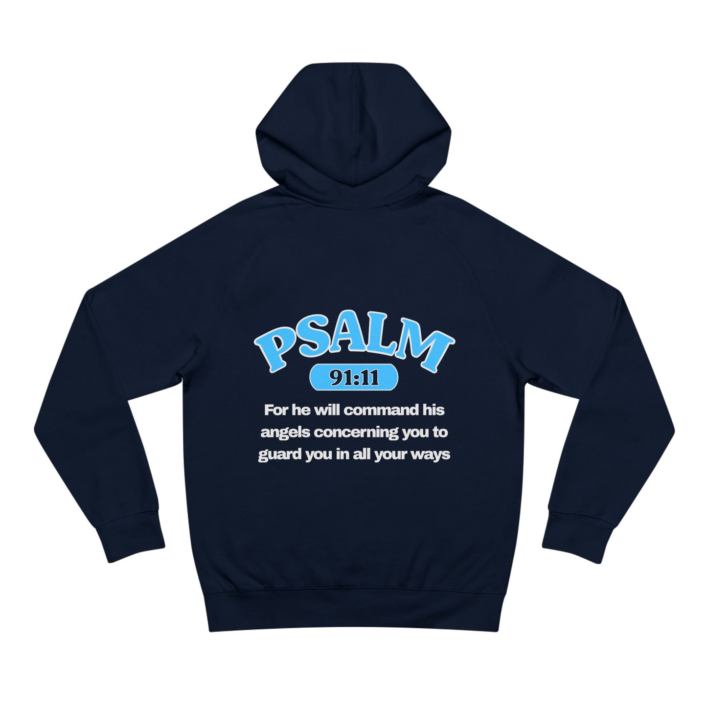 Psalm 91:11 - Premium Hoodie (Custom)