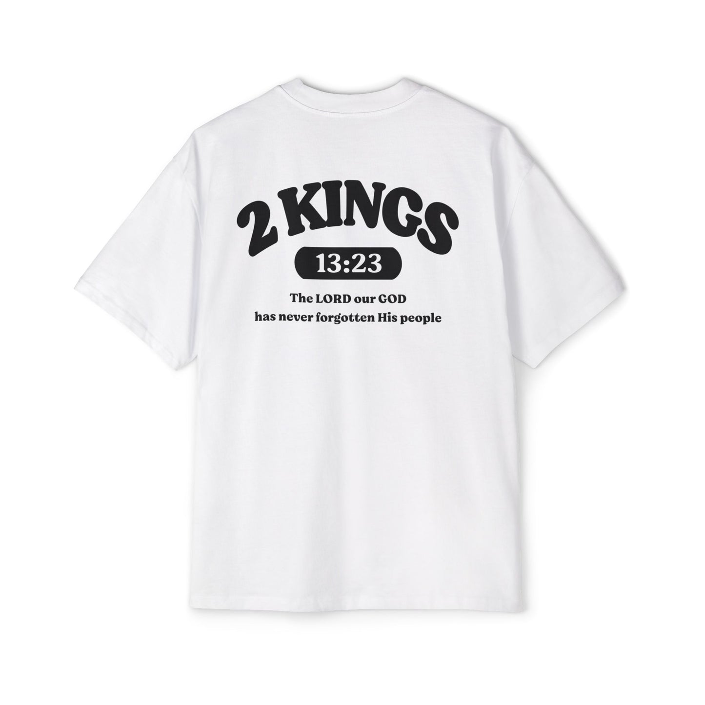 2 Kings 13:23 - Heavy Oversized Tee (Custom)