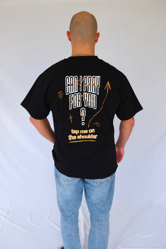 Can I Pray For You? - Heavy Oversized Tee (Drop #1)