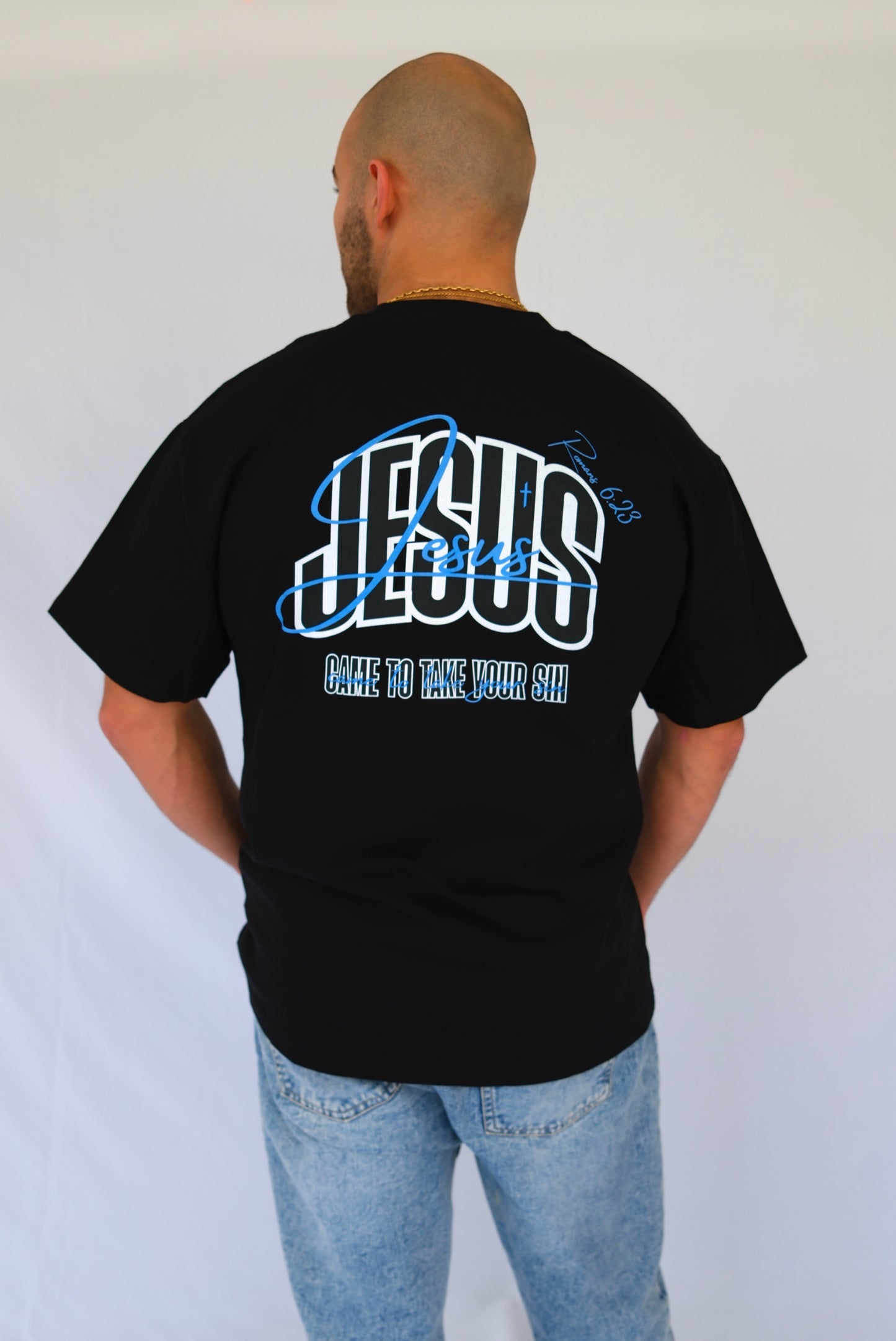 Jesus Came to take Your Sin - Heavy Oversized Tee (Drop #1)