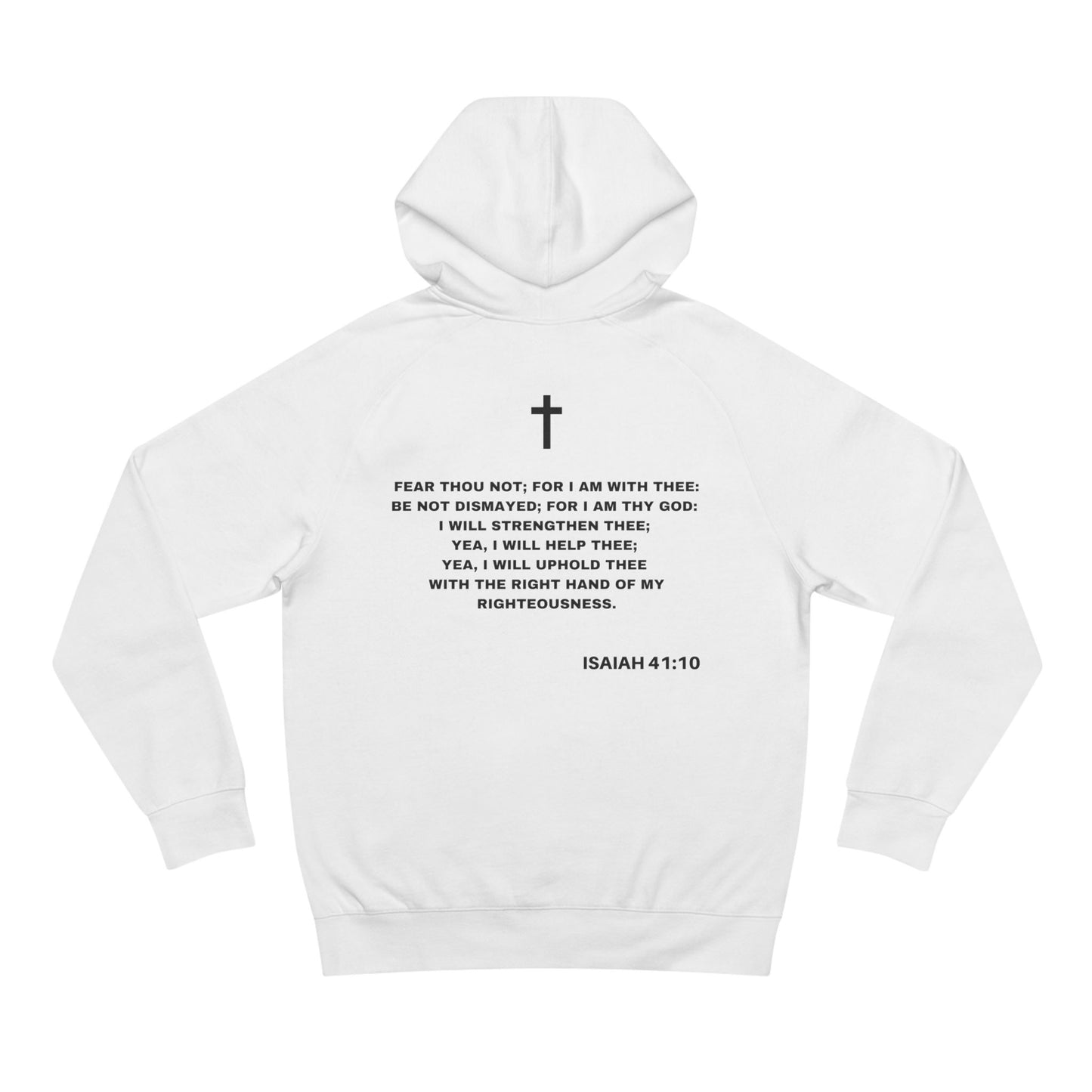 Isaiah 41:10 - Premium Hoodie