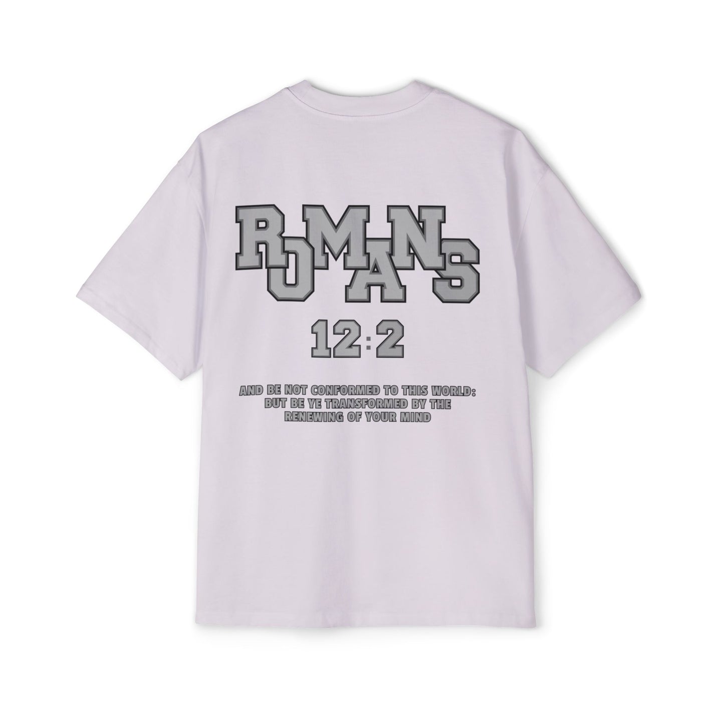 Romans 12:2 - Heavy Oversized Tee (Custom)