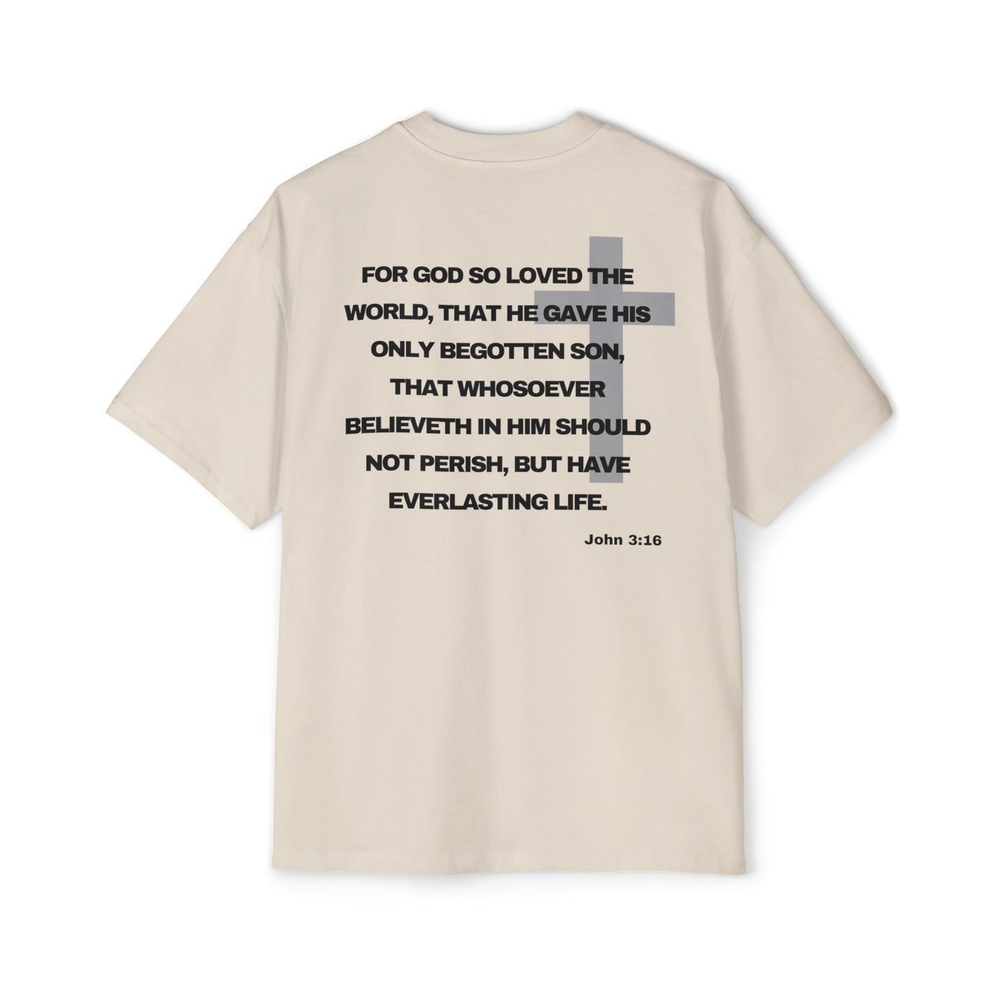 John 3:16 - Heavy Oversized Tee (Custom)