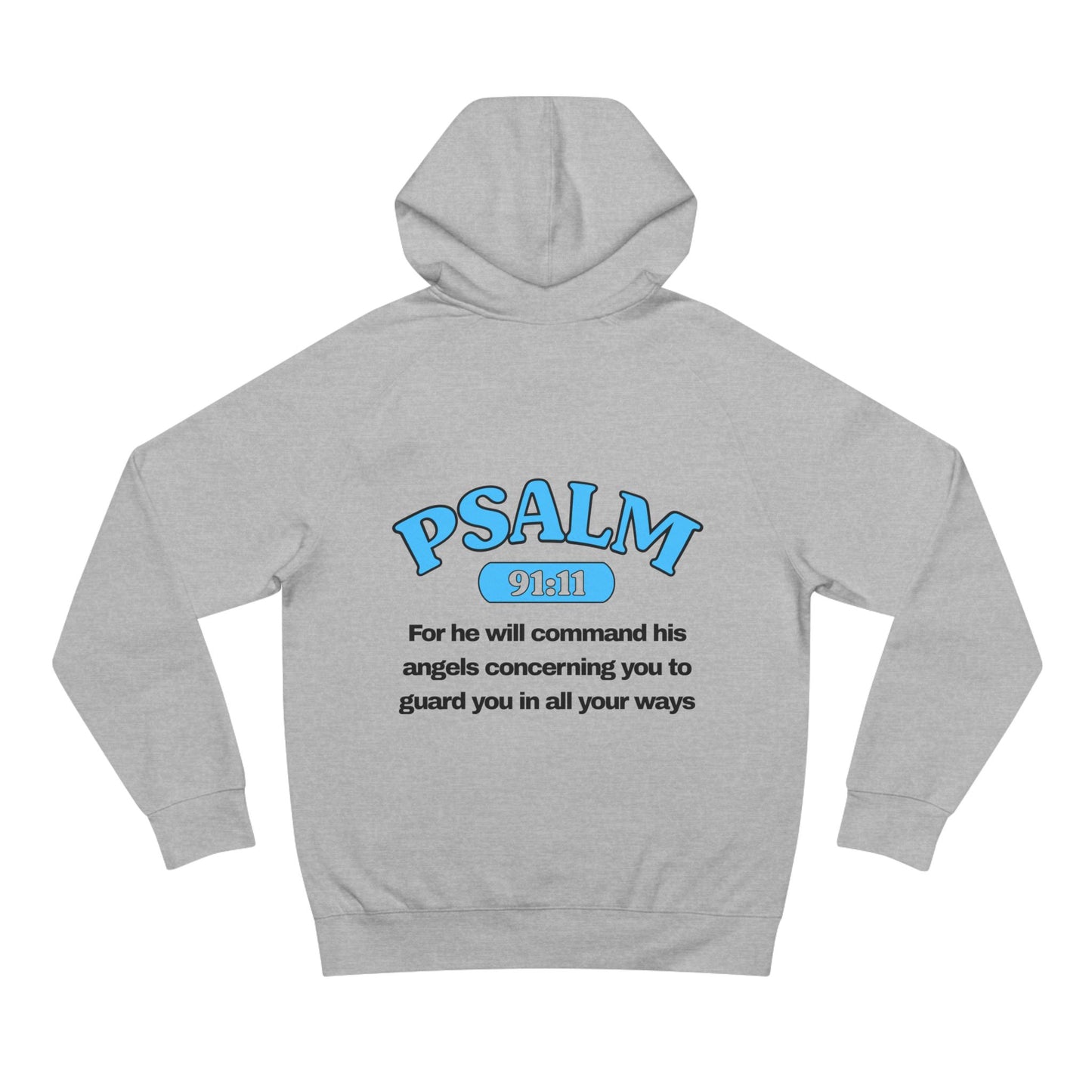 Psalm 91:11 - Premium Hoodie (Custom)