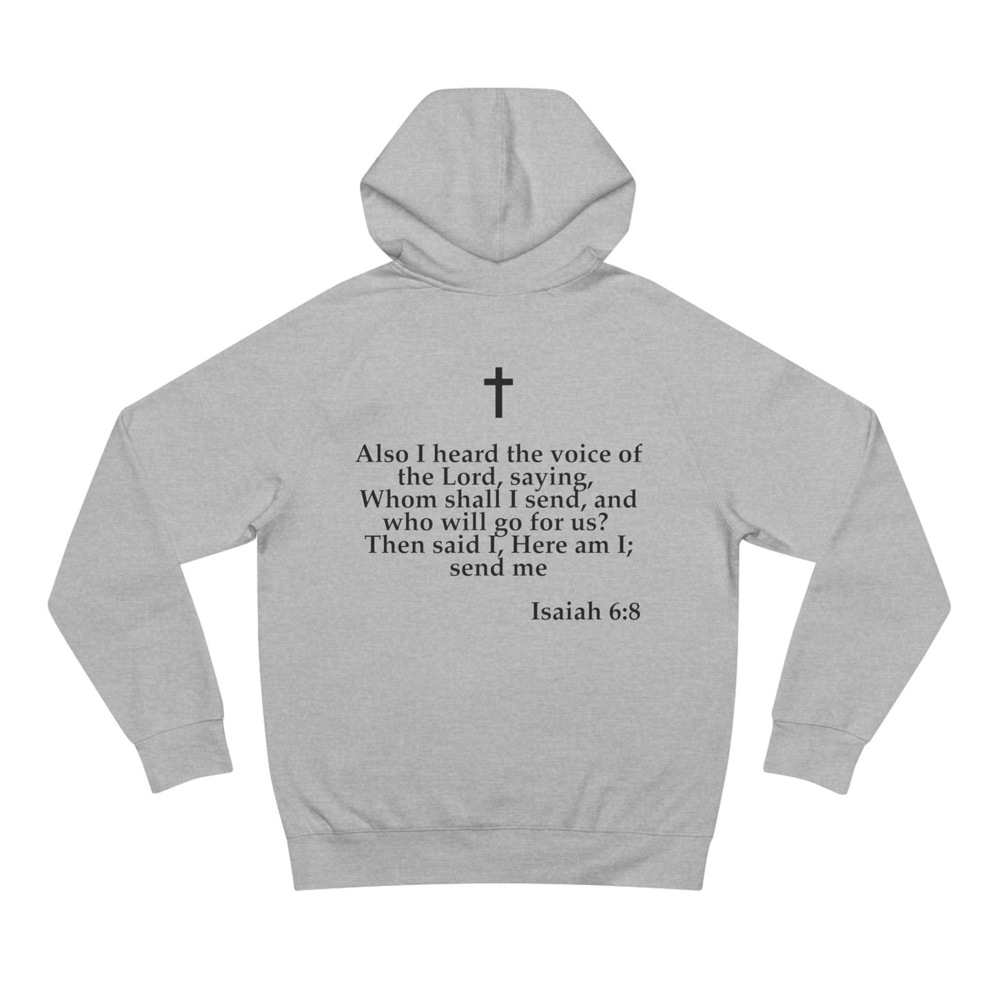 Isaiah 6:8 - Premium Hoodie