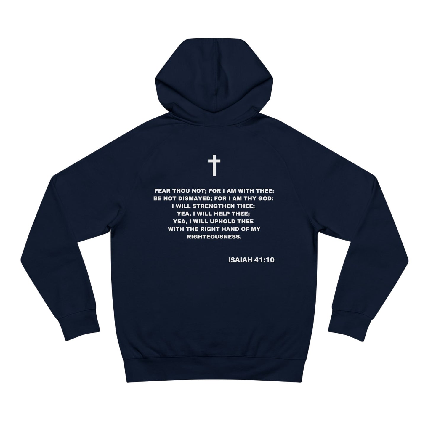 Isaiah 41:10 - Premium Hoodie