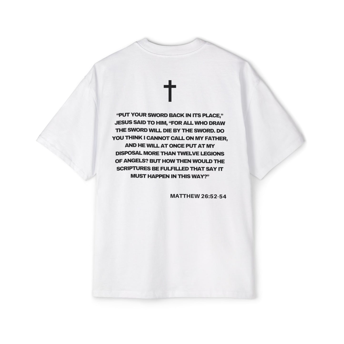 Matthew 26:52-54 - Heavy Oversized Tee