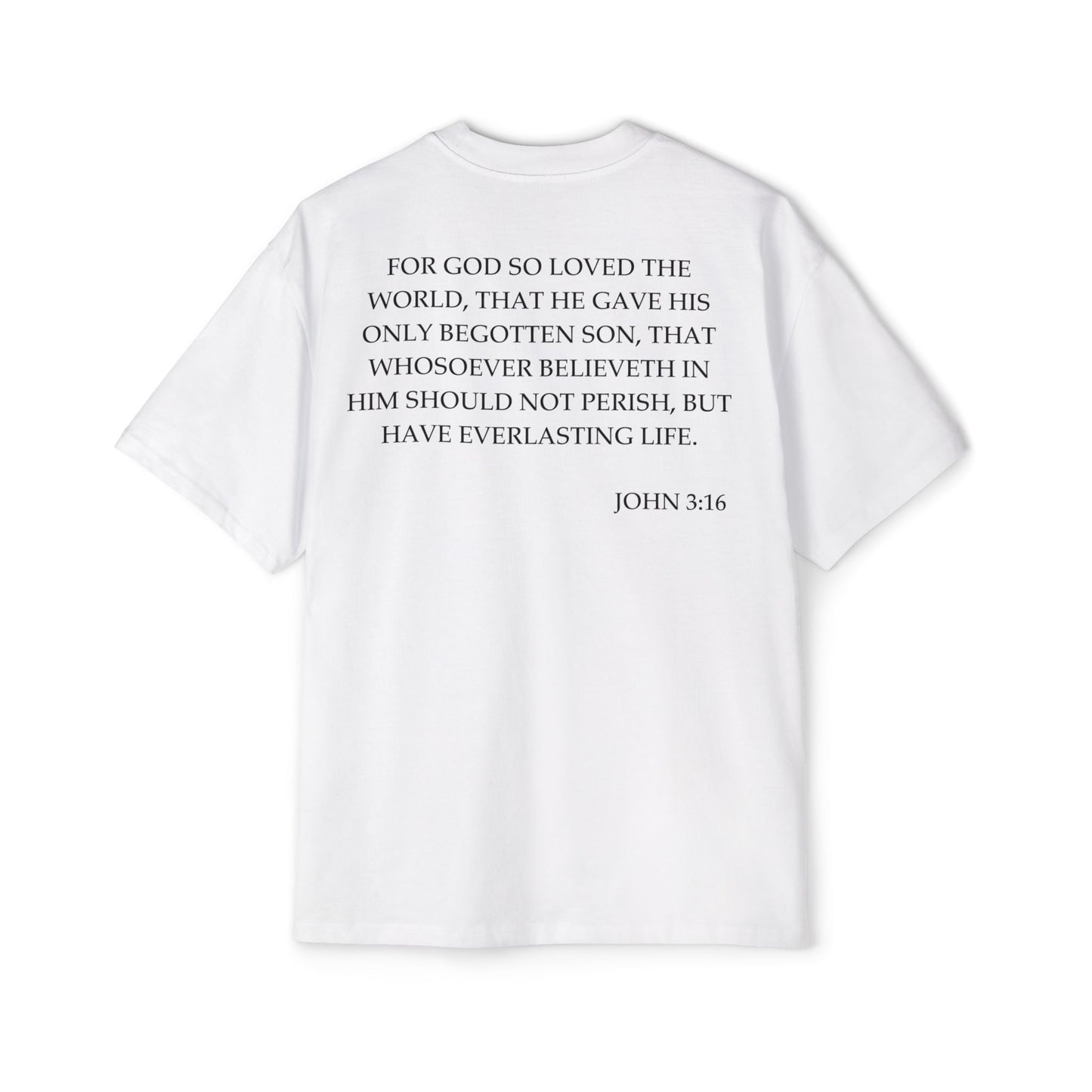 John 3:16 - Heavy Oversized Tee