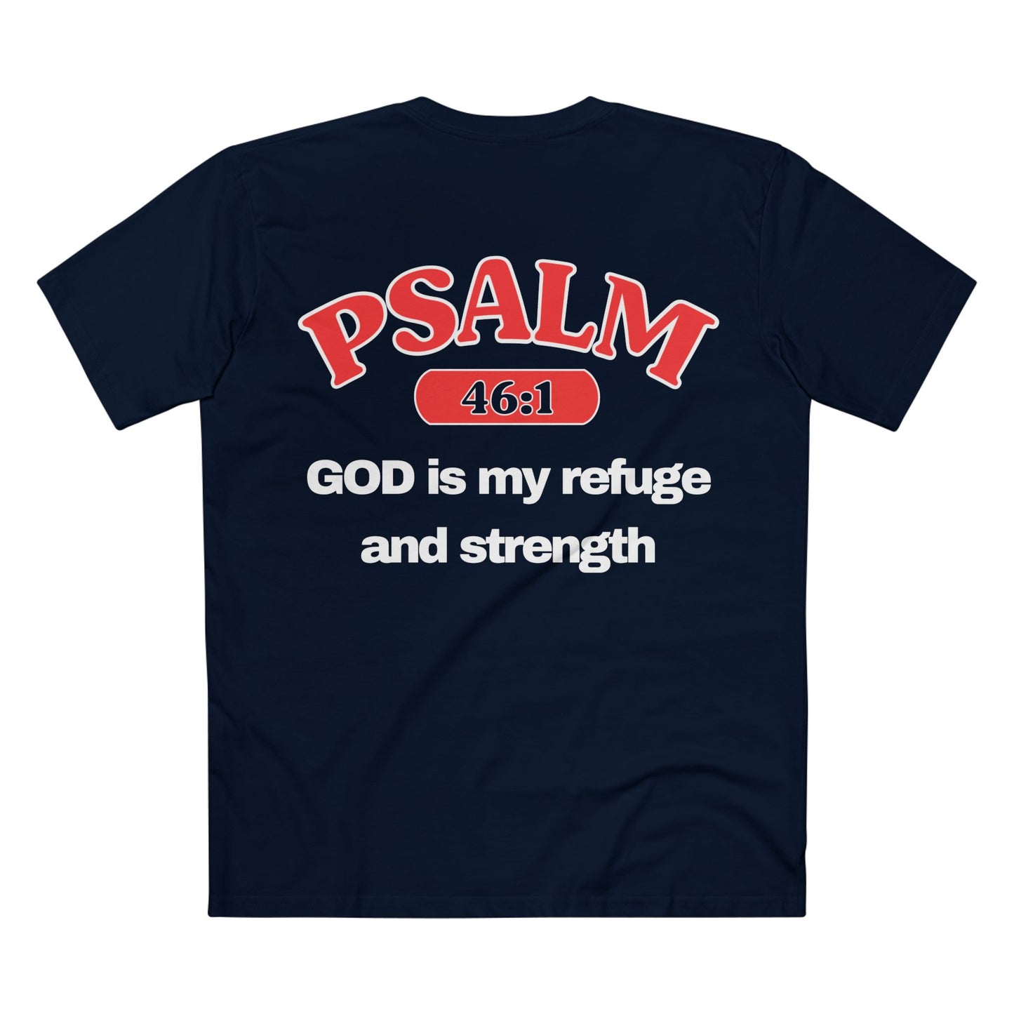 Psalm 46:1 - Crewneck T-shirt (Custom)