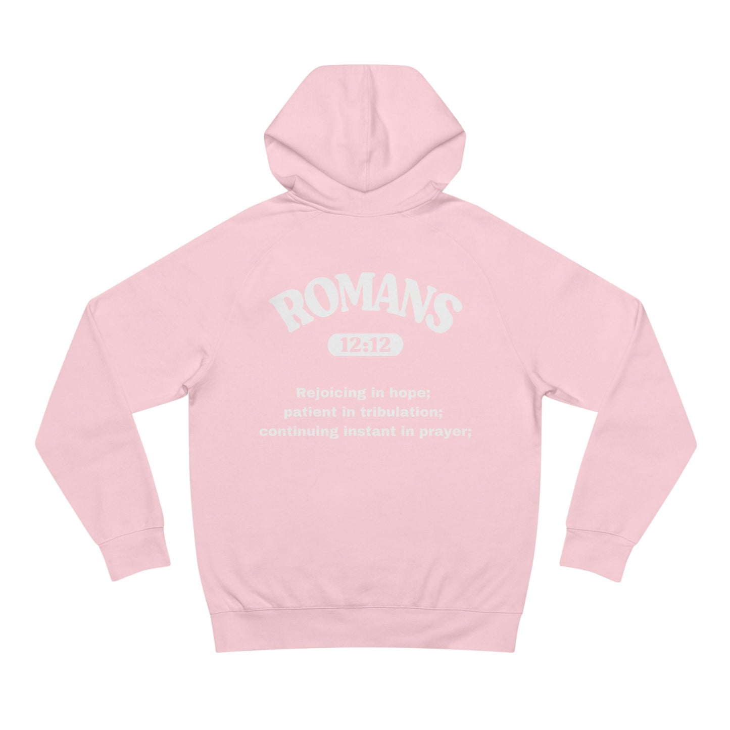 Romans 12:12 - Premium Hoodie