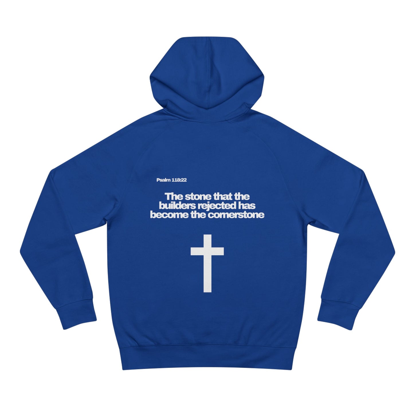 Psalm 118:22 - Premium Hoodie