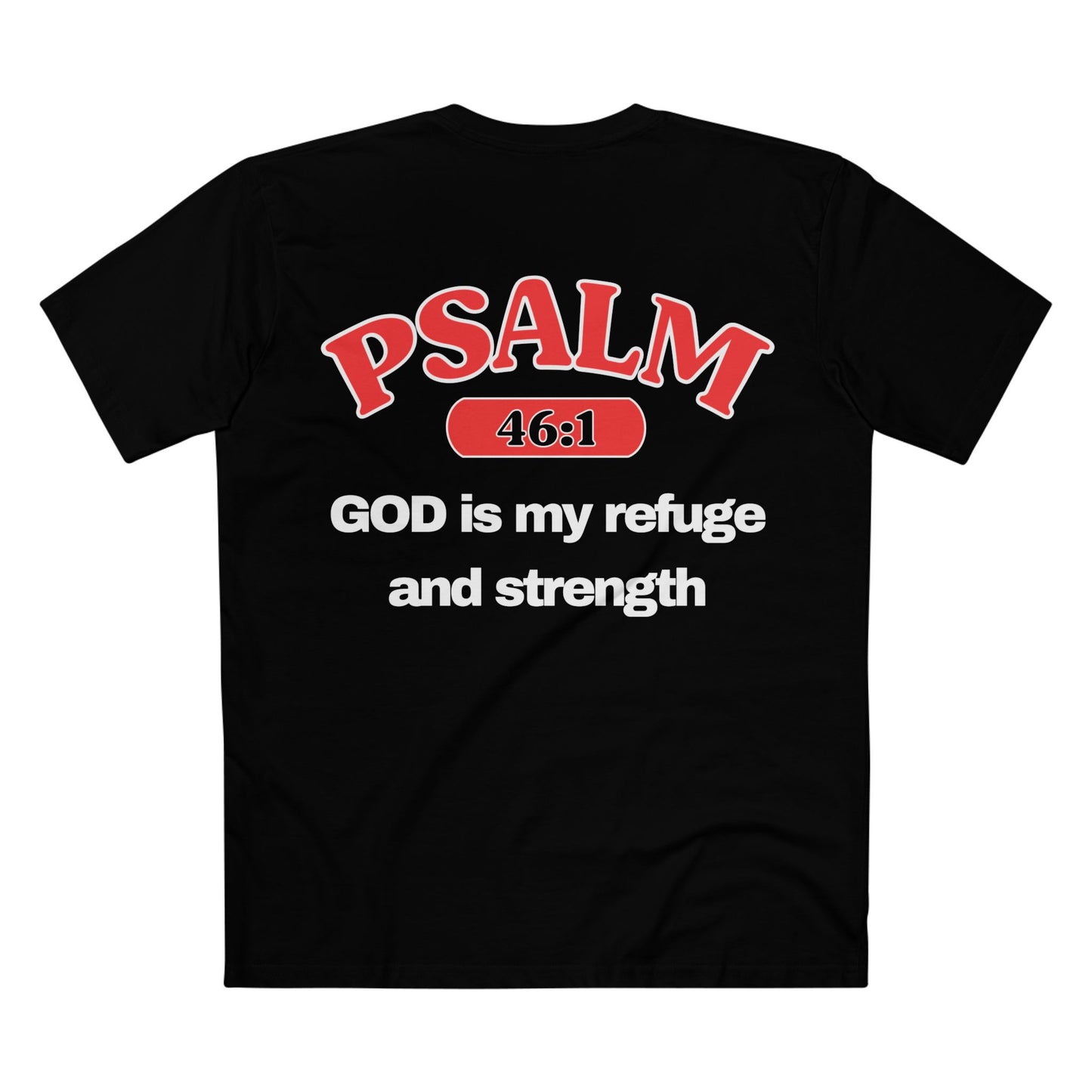 Psalm 46:1 - Crewneck T-shirt (Custom)