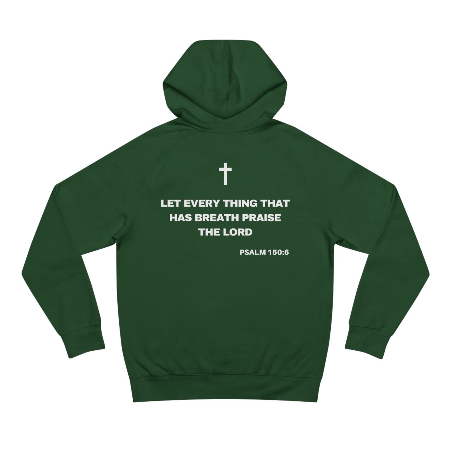 Psalm 150:6 - Premium Hoodie (custom)