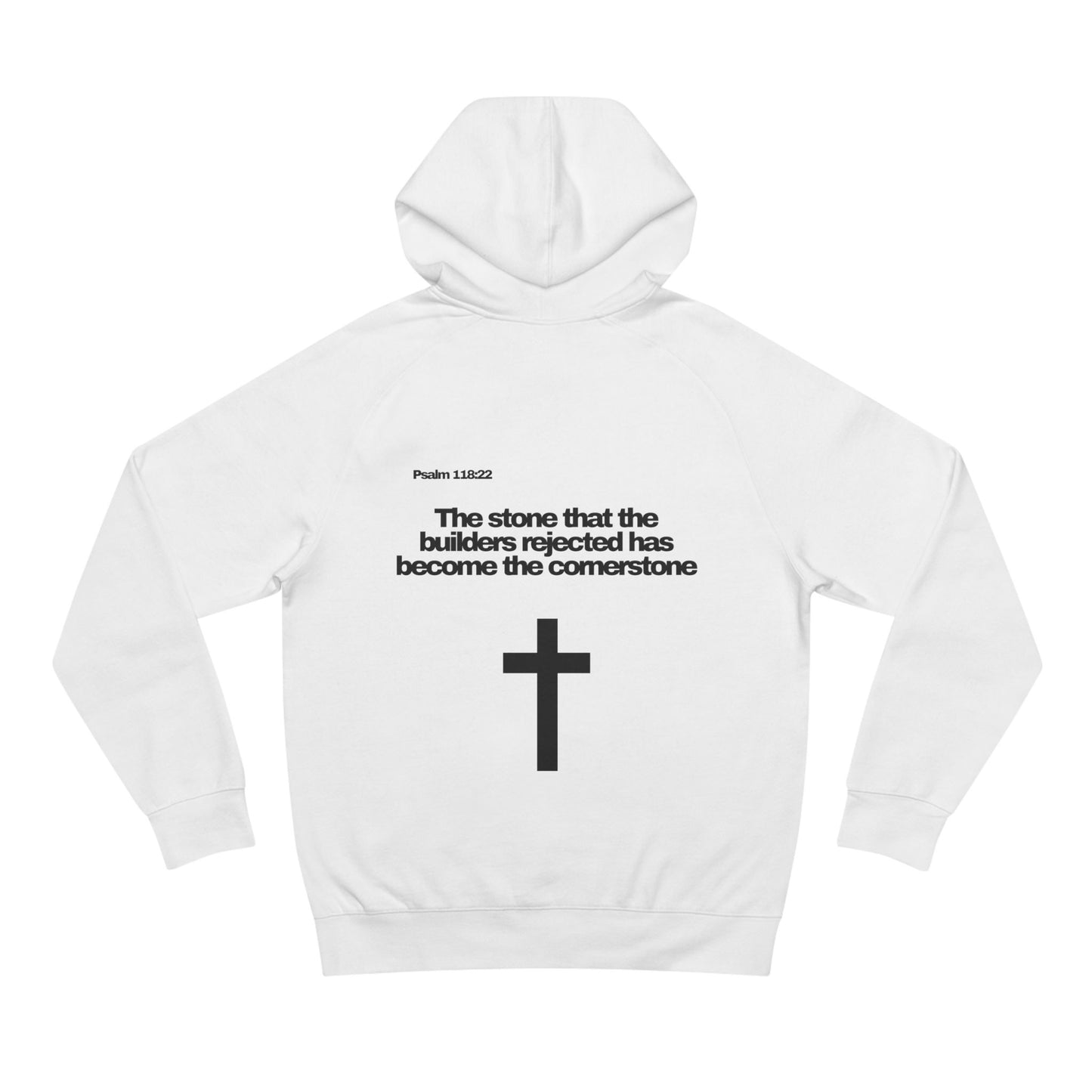 Psalm 118:22 - Premium Hoodie