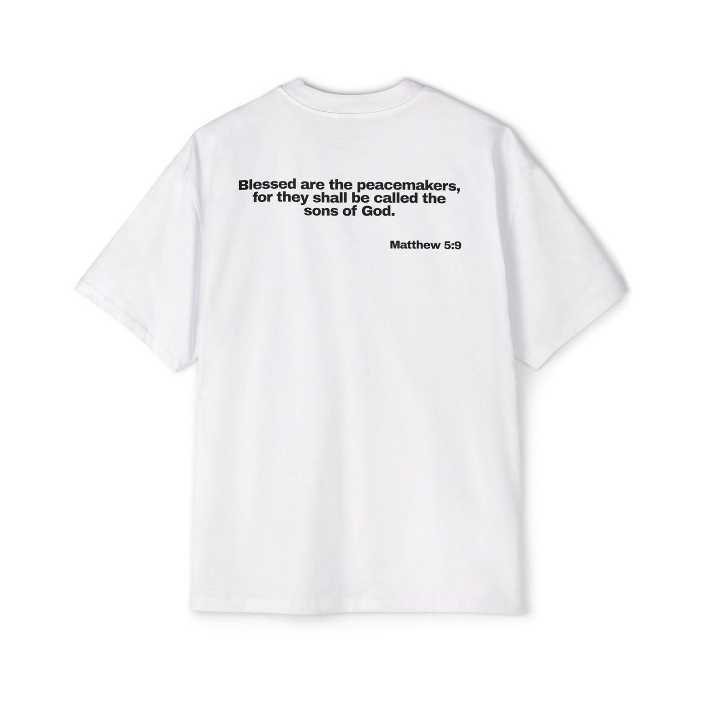 Matthew 5:9 - Heavy Oversized Tee (Custom)